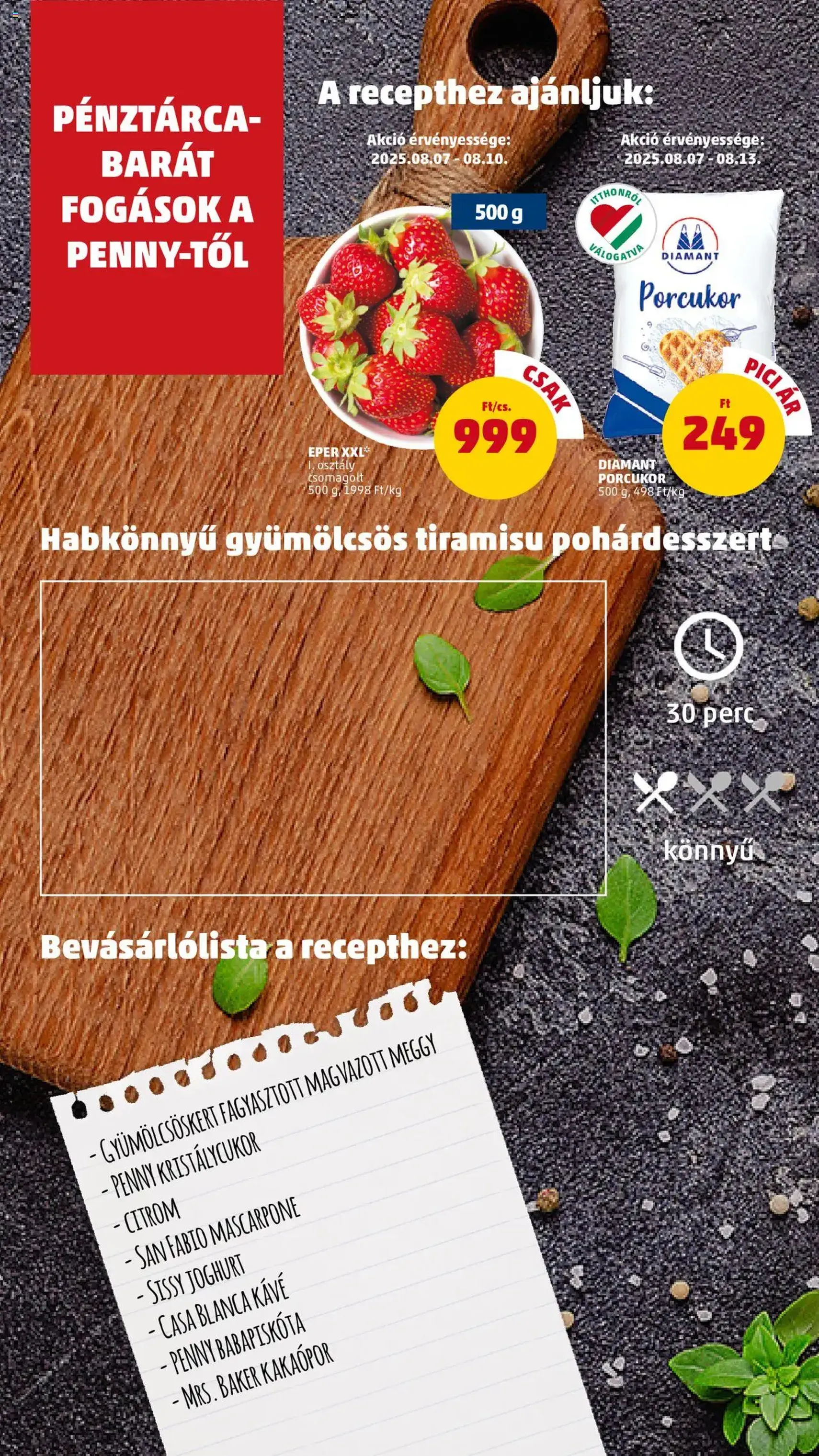 PENNY Akciós újság - 2025.08.07. érvényes szórólap 10 oldal 41 oldalból PENNY Akciós újság - 2025.08.07. érvényes szórólap 10 oldal 41 oldalból