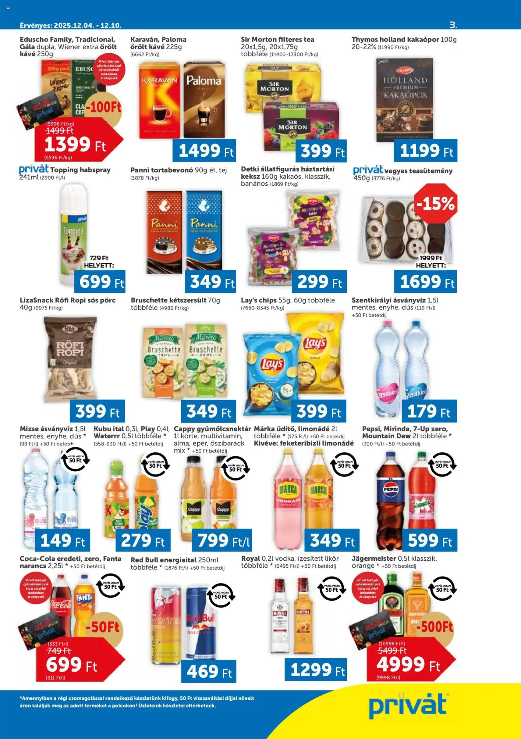 PRIVÁT Akciós újság - 2025.12.04. érvényes szórólap 3 oldal 4 oldalból