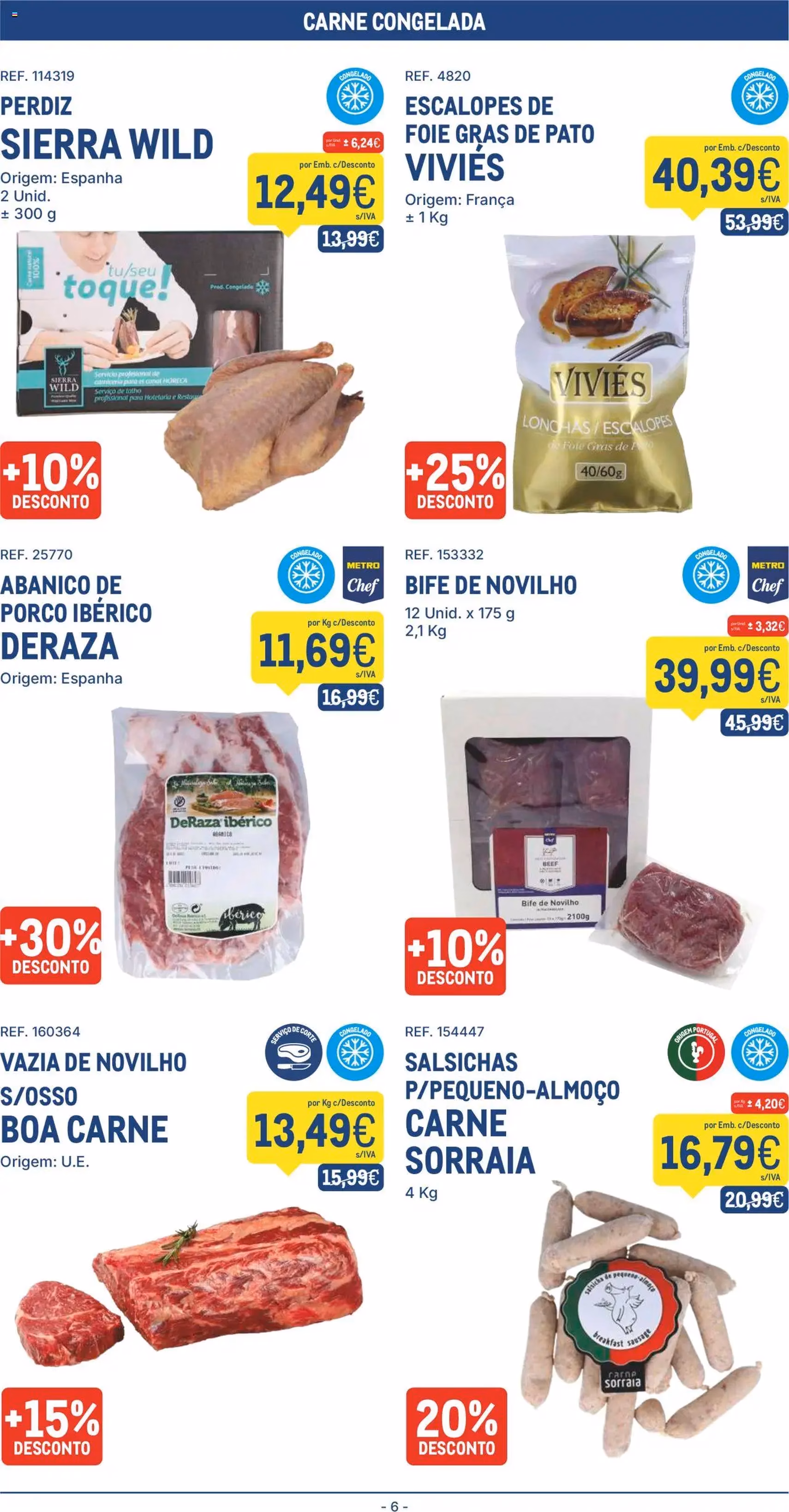 Makro folheto - folheto válido a partir de 26/08/2025 página 6 de 20 Makro folheto - folheto válido a partir de 26/08/2025 página 6 de 20