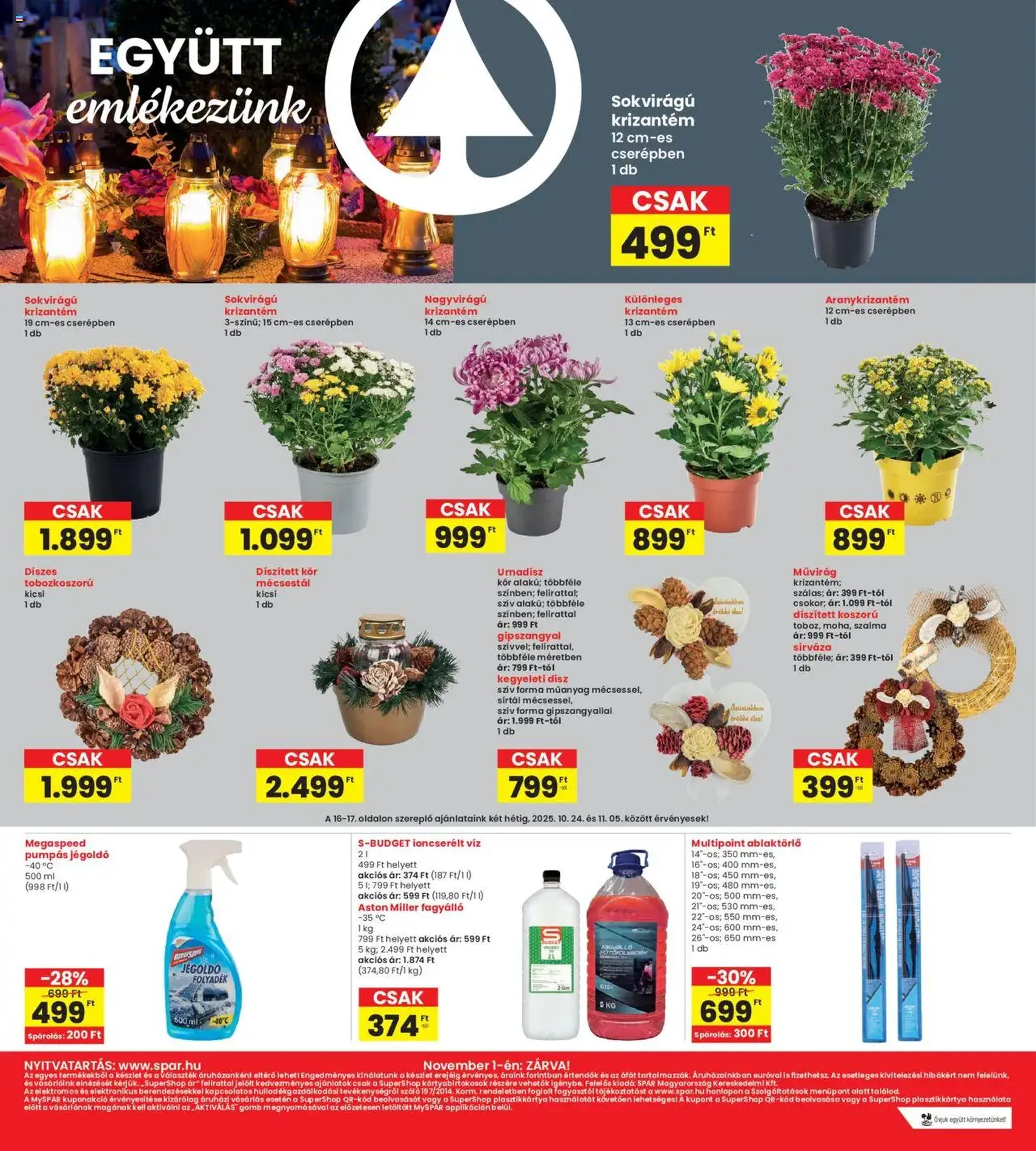 Interspar Akciós újság - 2025.10.24. érvényes szórólap 16 oldal 19 oldalból Interspar Akciós újság - 2025.10.24. érvényes szórólap 16 oldal 19 oldalból