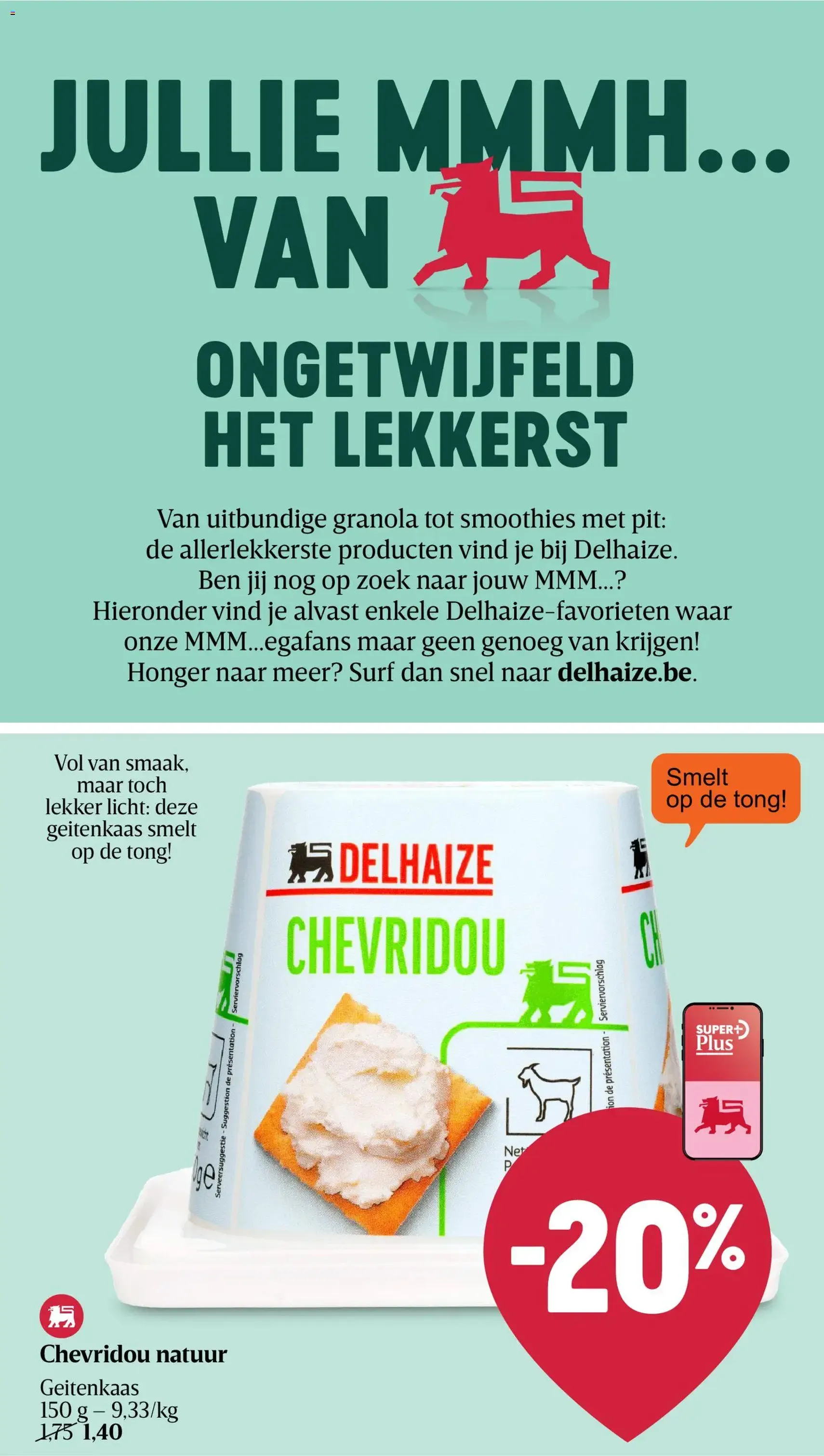 Delhaize folder week 24 - geldige folder vanaf 11/06/2026 pagina 43 van 47
