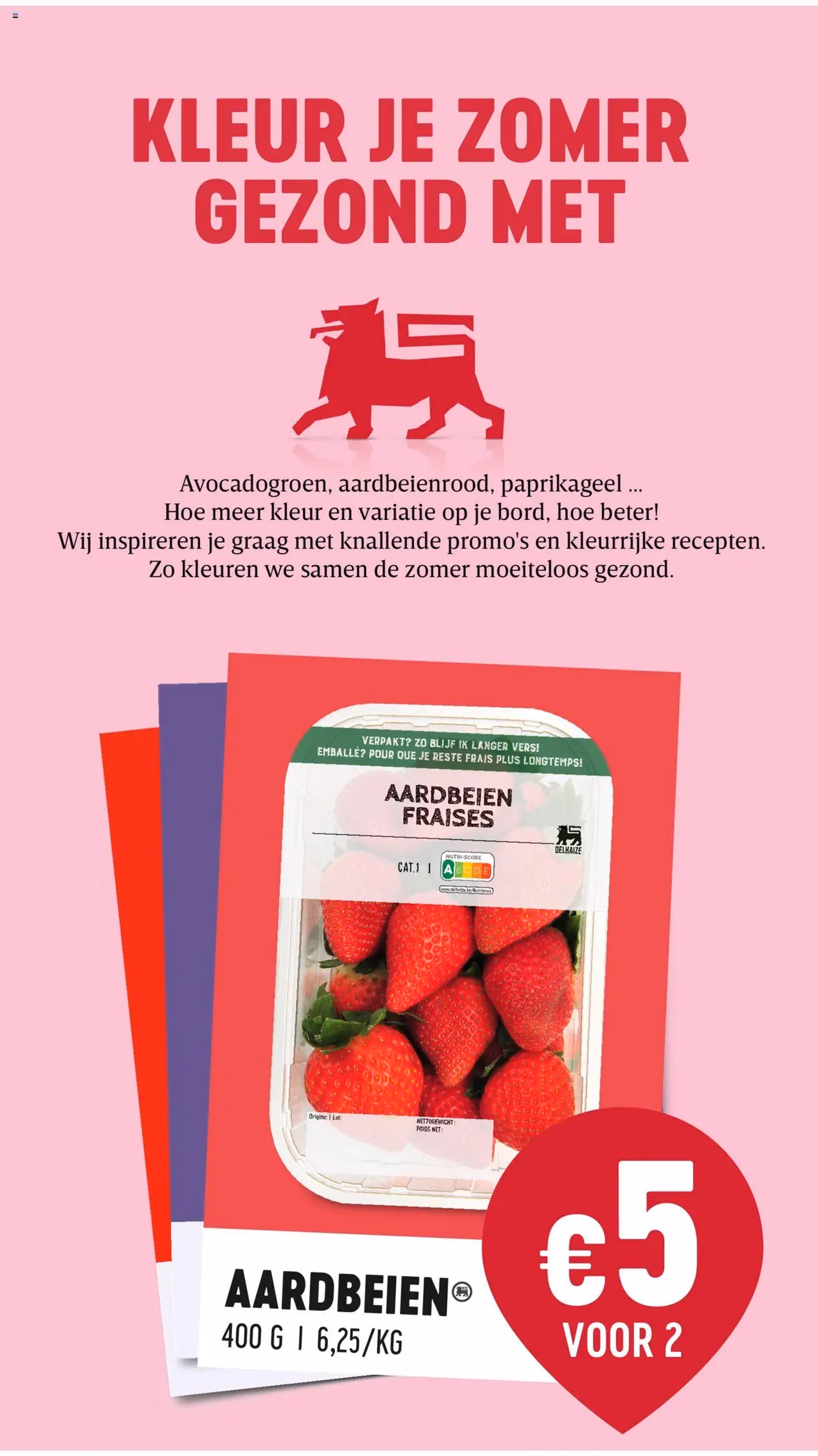 Delhaize folder week 29 - geldige folder vanaf 17/07/2025 pagina 6 van 44