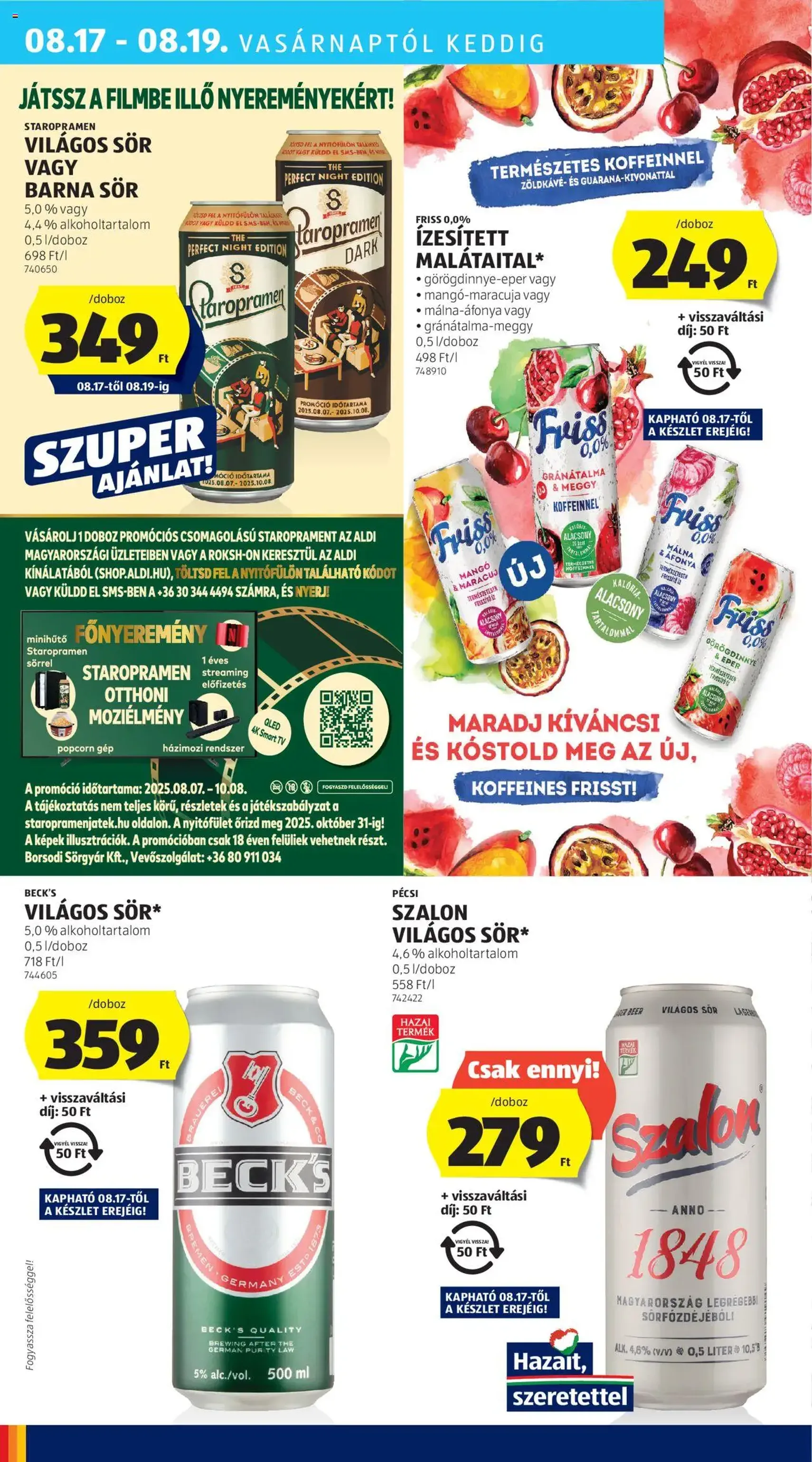 Aldi Akciós újság - 2025.08.14. érvényes szórólap 38 oldal 52 oldalból Aldi Akciós újság - 2025.08.14. érvényes szórólap 38 oldal 52 oldalból