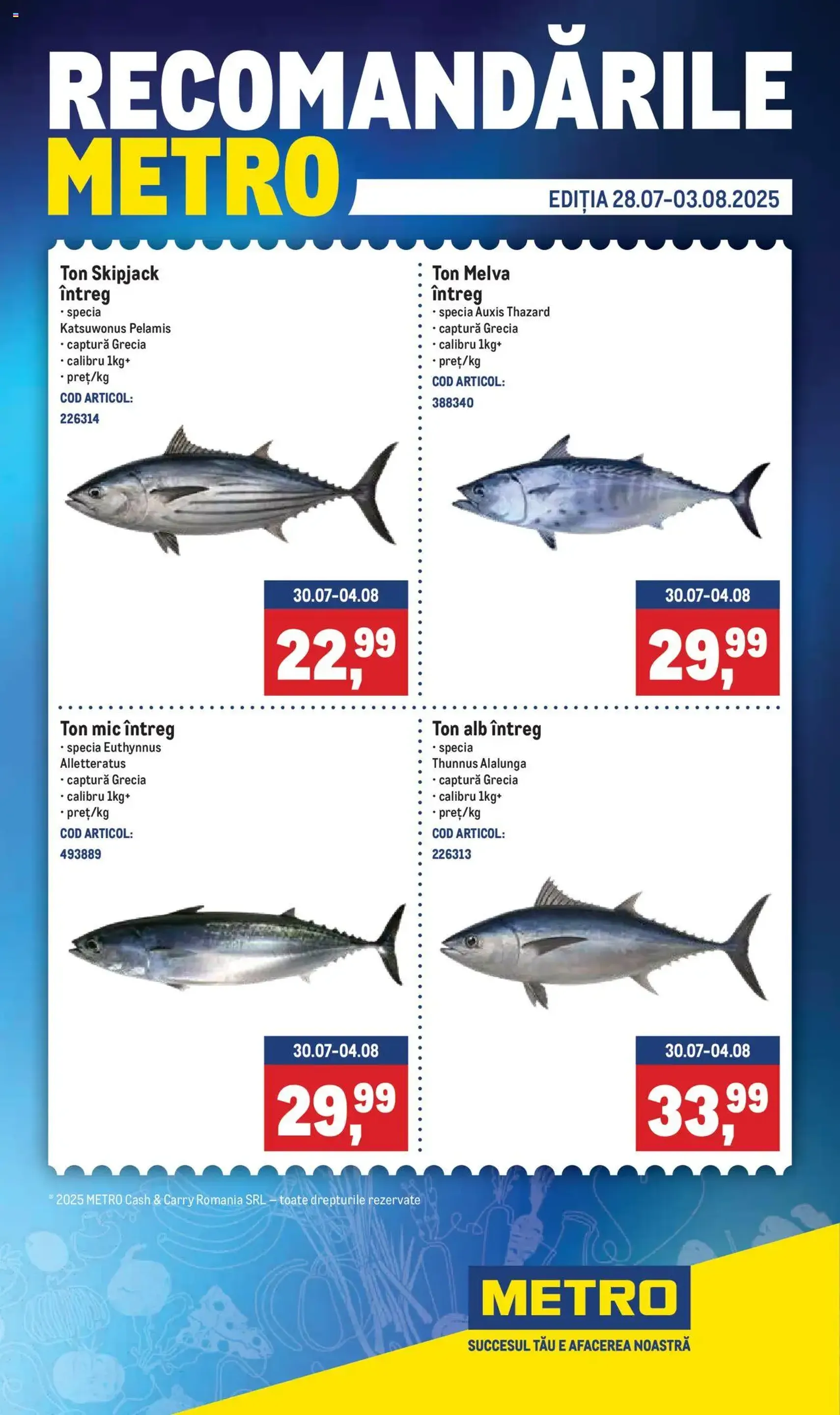 Metro catalog - Recomandările - cataloage valabile începând cu 28.07.2025 pagina 1 din 4