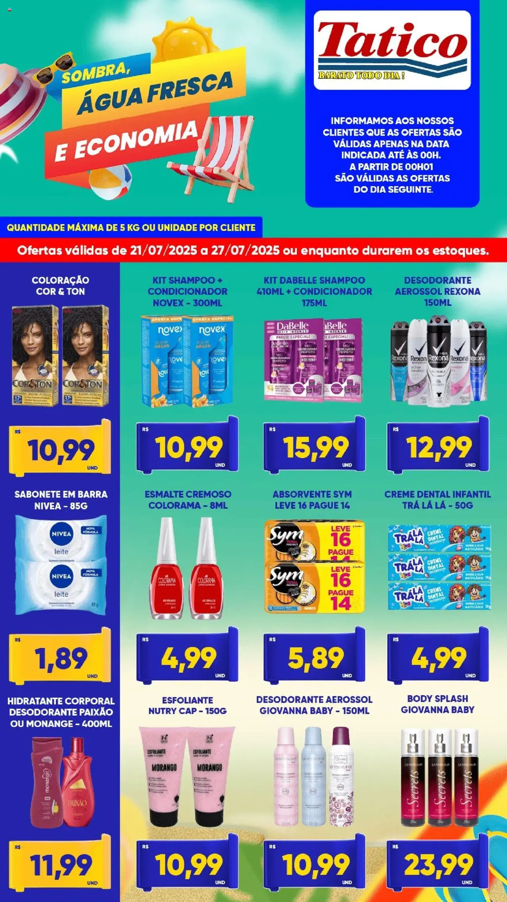 Tatico - Ofertas da semana - folheto válido a partir de 21/07/2025 página 5 de 7 Tatico - Ofertas da semana - folheto válido a partir de 21/07/2025 página 5 de 7