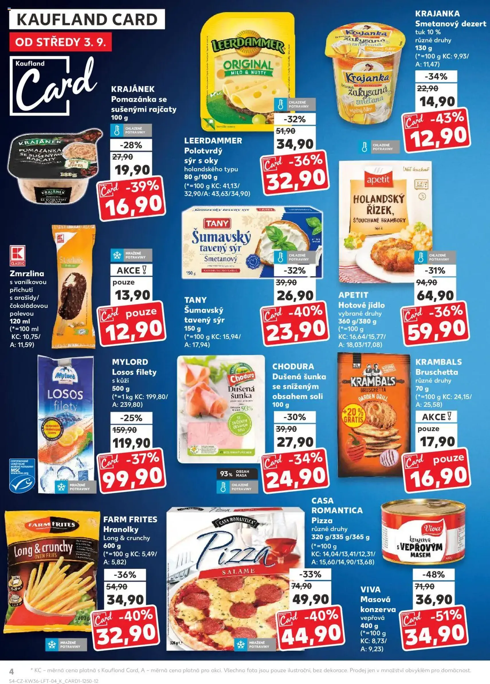 Kaufland leták - platný leták od 03.09.2025 strana 4 z 90 Kaufland leták - platný leták od 03.09.2025 strana 4 z 90