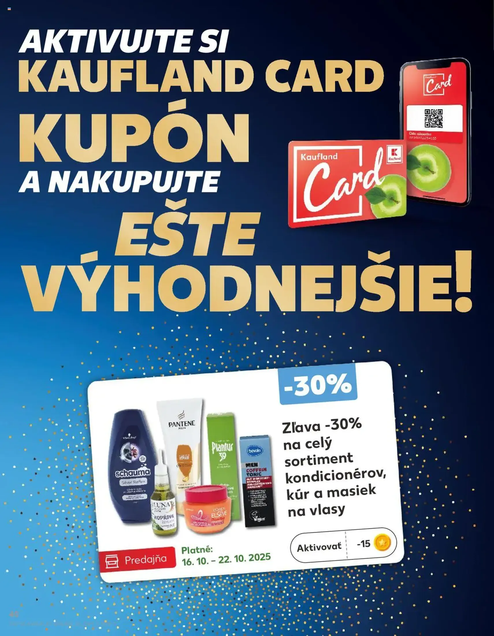 Kaufland SK Bratislava-Devínska Nová Ves - 2025.10.16. érvényes szórólap 40 oldal 78 oldalból Kaufland SK Bratislava-Devínska Nová Ves - 2025.10.16. érvényes szórólap 40 oldal 78 oldalból