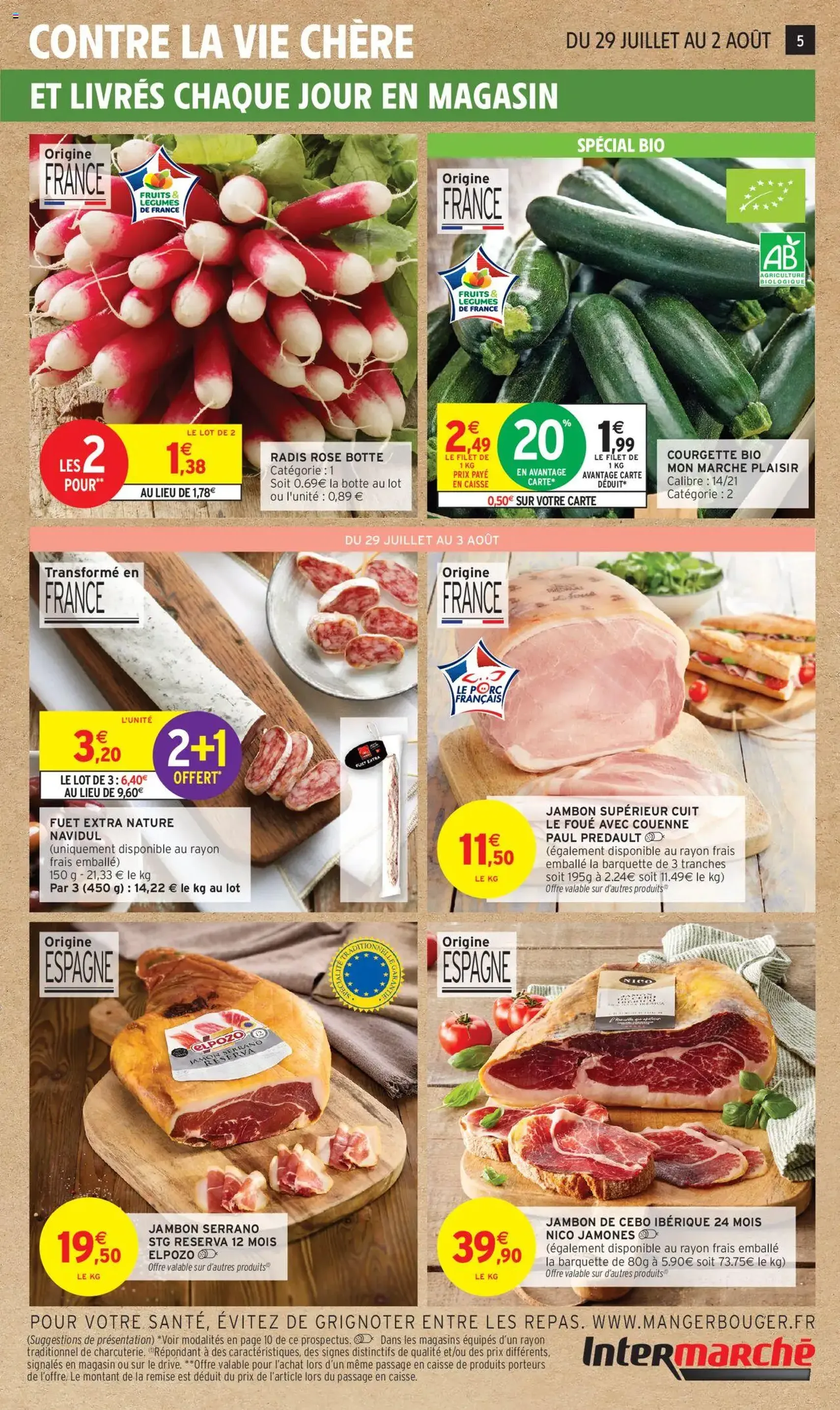 Intermarché catalogue semaine 30 - brochure valable à partir du 29/07/2025, page 5 sur 32 Intermarché catalogue semaine 30 - brochure valable à partir du 29/07/2025, page 5 sur 32
