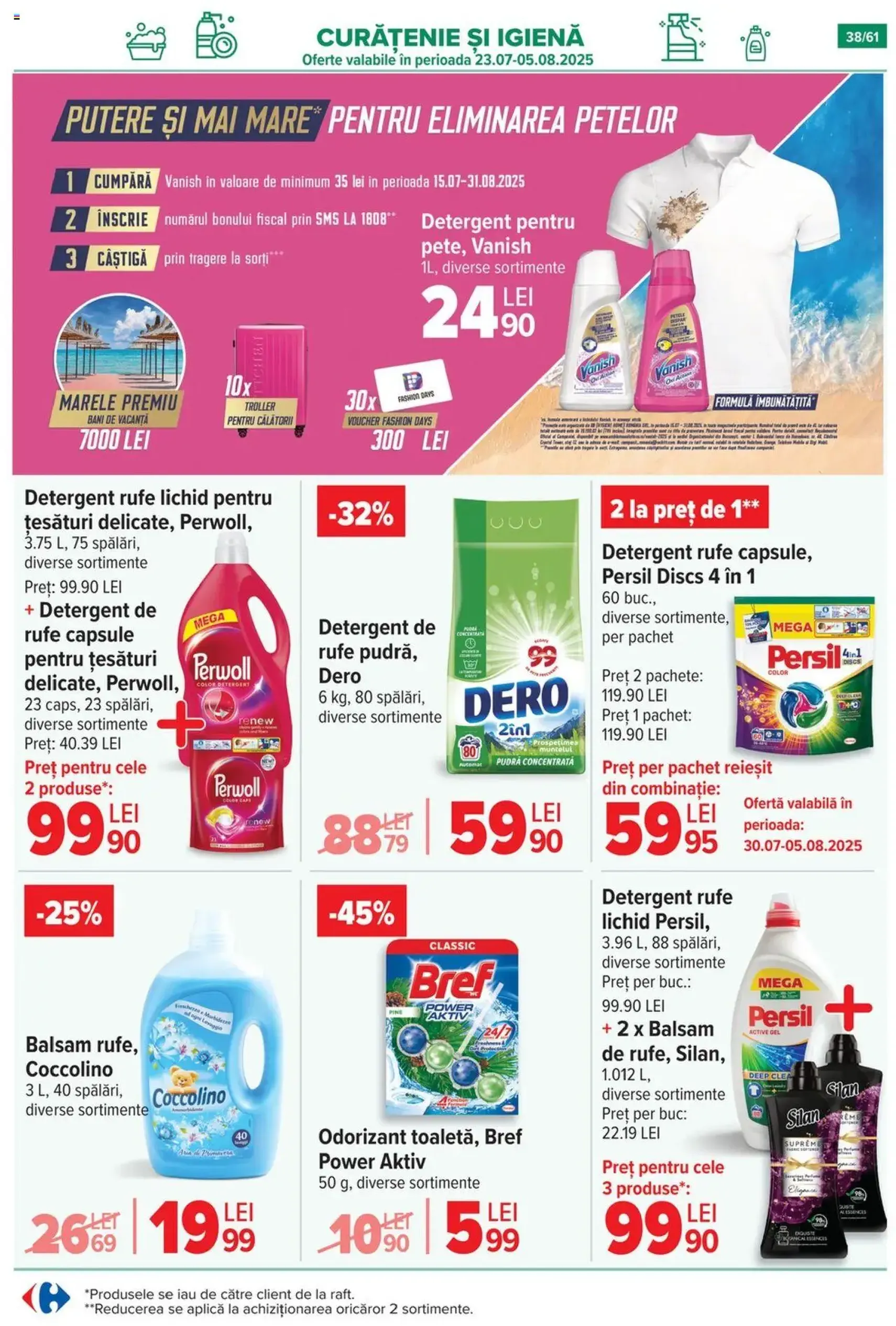 Catalog Carrefour - cataloage valabile începând cu 30.07.2025 pagina 39 din 62 Catalog Carrefour - cataloage valabile începând cu 30.07.2025 pagina 39 din 62