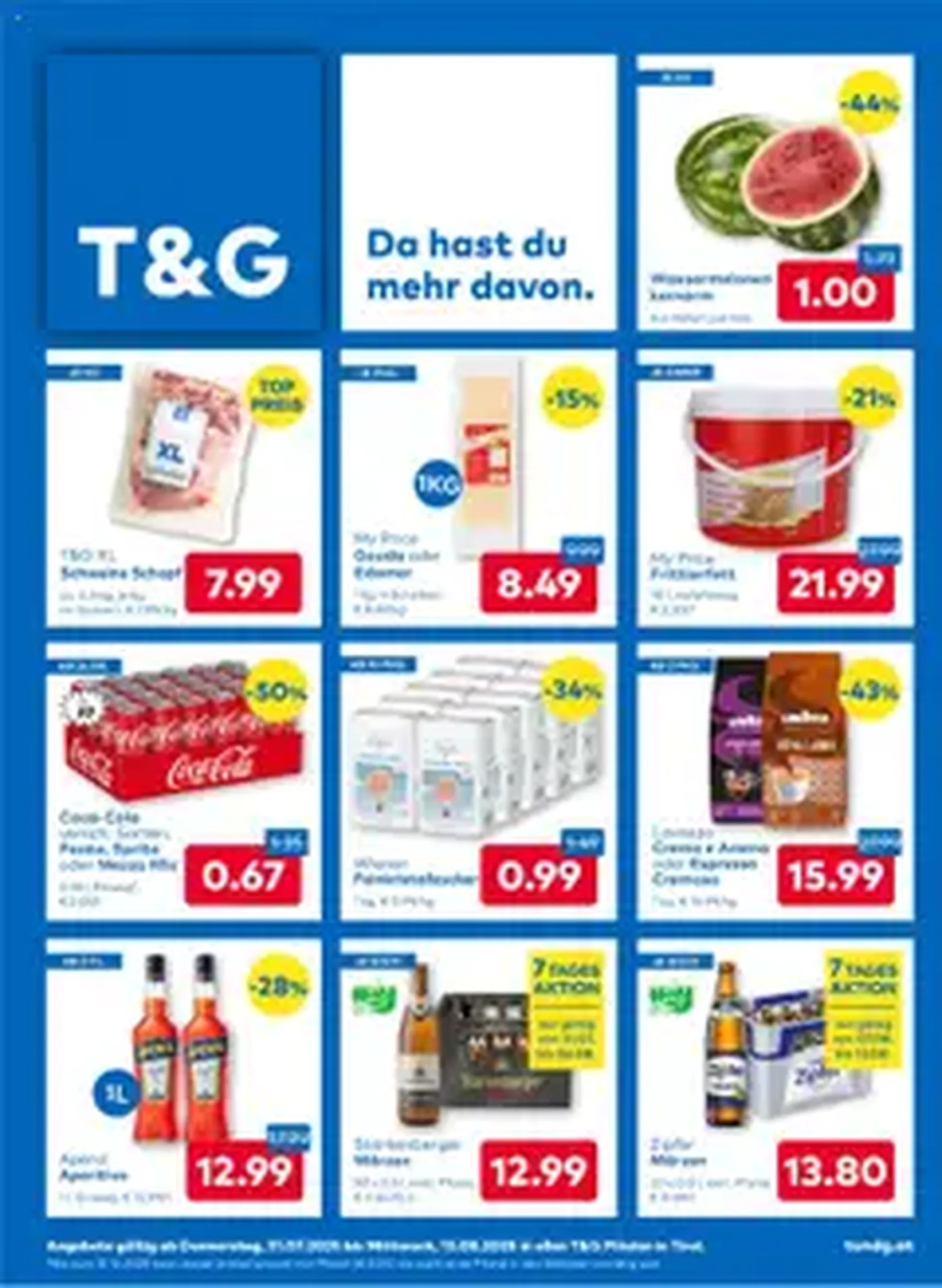 T&G Flugblatt - Gültiger Prospekt ab 31.07.2025, Seite 1 von insgesamt 1