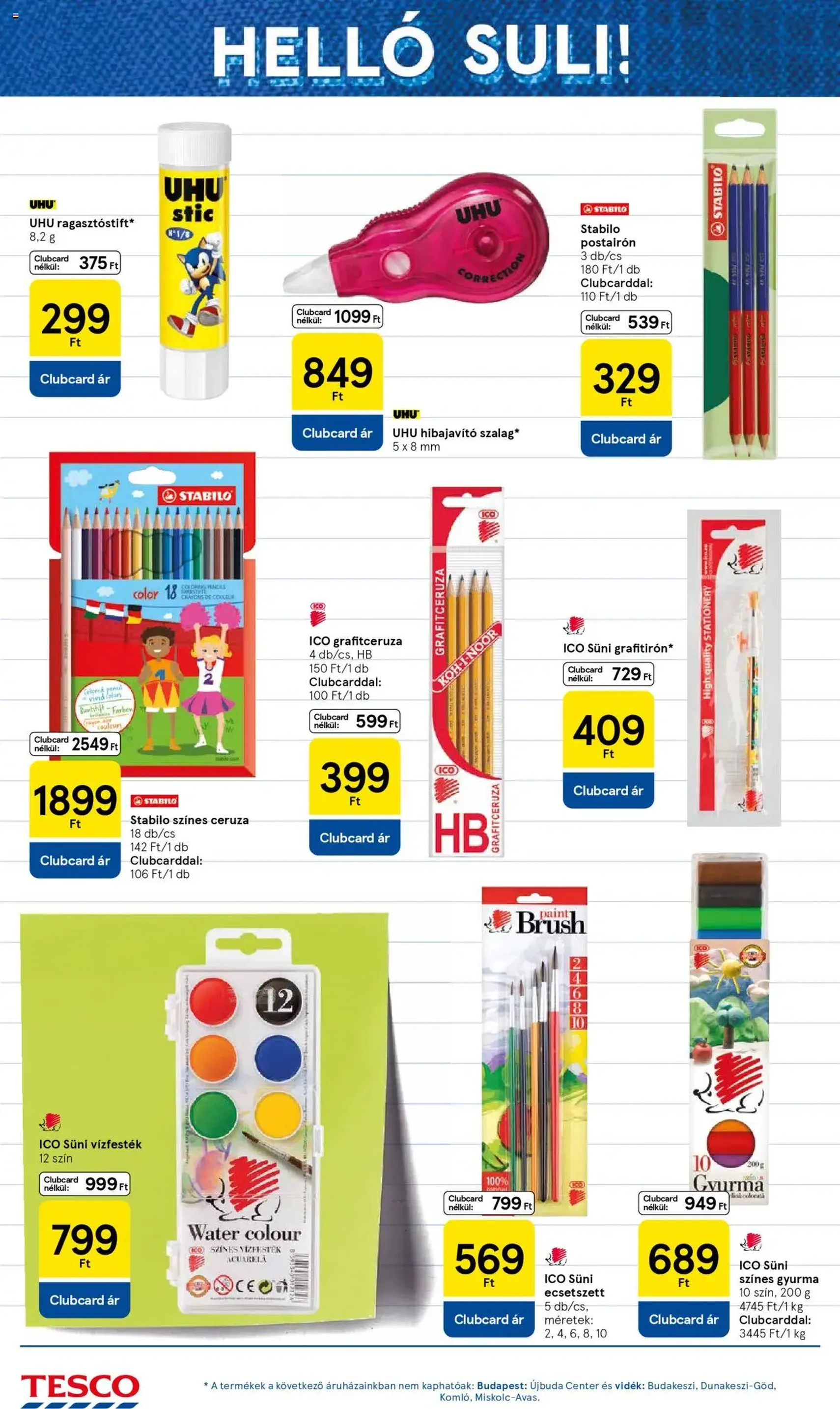 Tesco Hipermarket - Akciós újság - 2025.07.31. érvényes szórólap 14 oldal 32 oldalból Tesco Hipermarket - Akciós újság - 2025.07.31. érvényes szórólap 14 oldal 32 oldalból