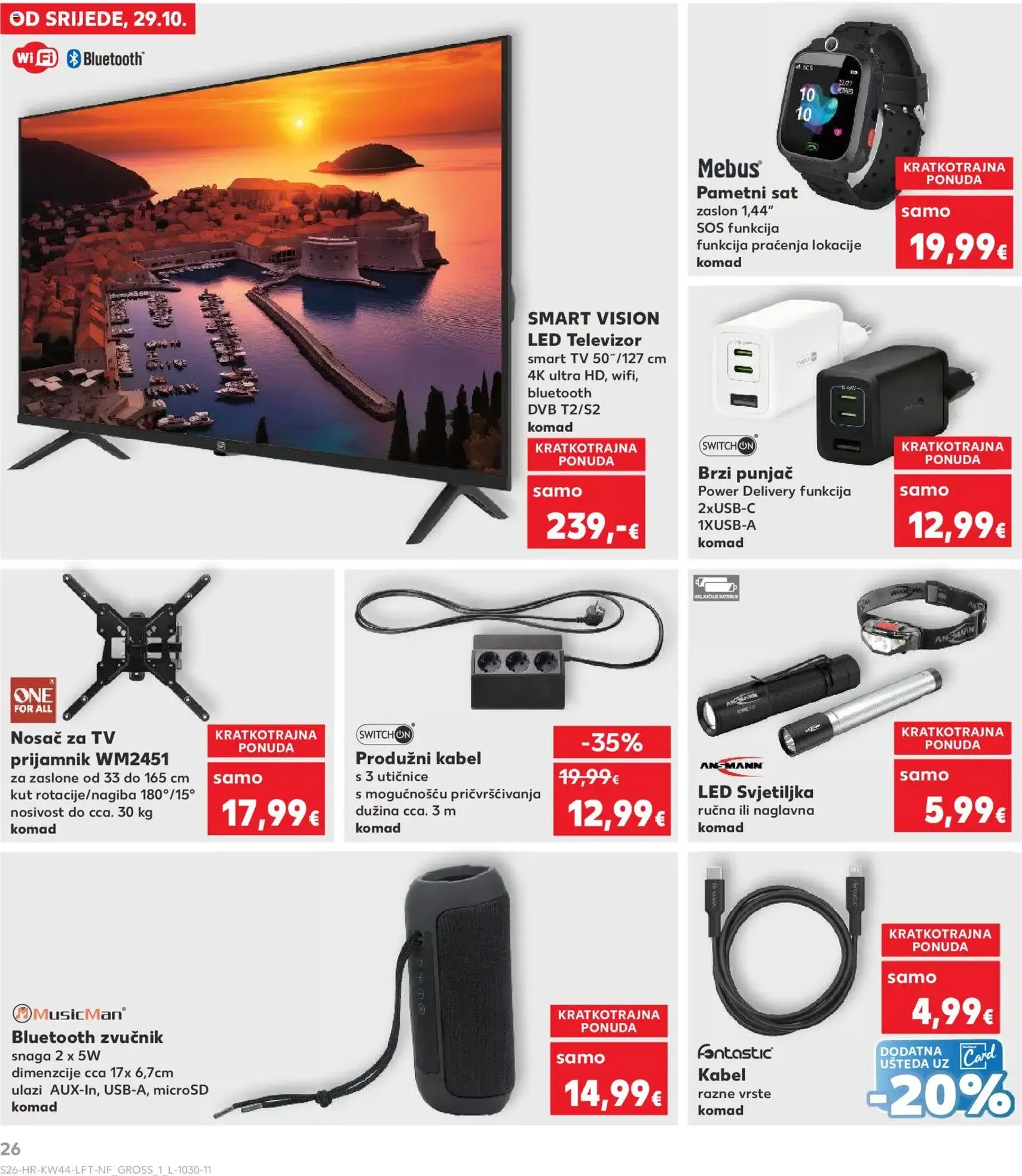 Kaufland HR - Split-Ravne njive - 2025.10.29. érvényes szórólap 26 oldal 32 oldalból Kaufland HR - Split-Ravne njive - 2025.10.29. érvényes szórólap 26 oldal 32 oldalból