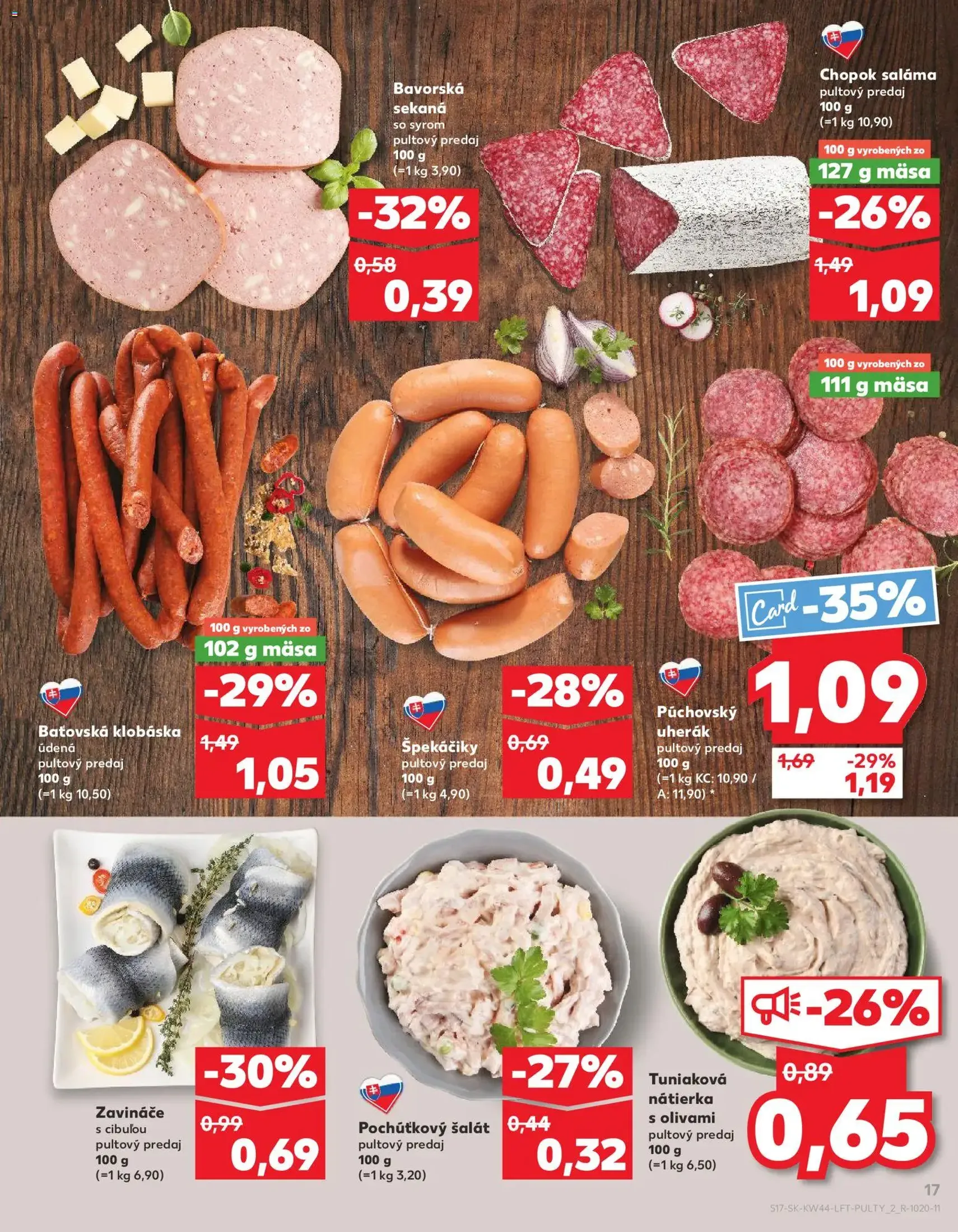 Kaufland SK Bratislava-Devínska Nová Ves - 2025.10.30. érvényes szórólap 17 oldal 78 oldalból Kaufland SK Bratislava-Devínska Nová Ves - 2025.10.30. érvényes szórólap 17 oldal 78 oldalból