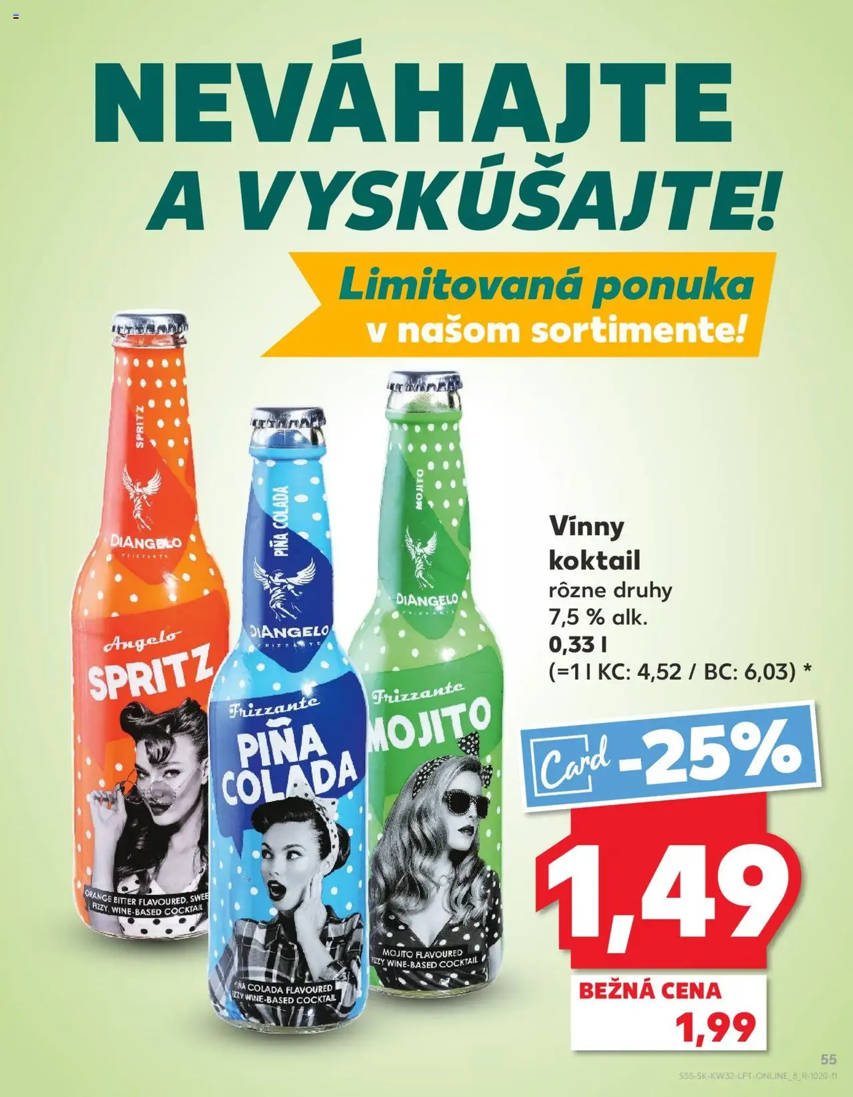 Kaufland SK Bratislava-Devínska Nová Ves - 2025.08.07. érvényes szórólap 55 oldal 78 oldalból Kaufland SK Bratislava-Devínska Nová Ves - 2025.08.07. érvényes szórólap 55 oldal 78 oldalból