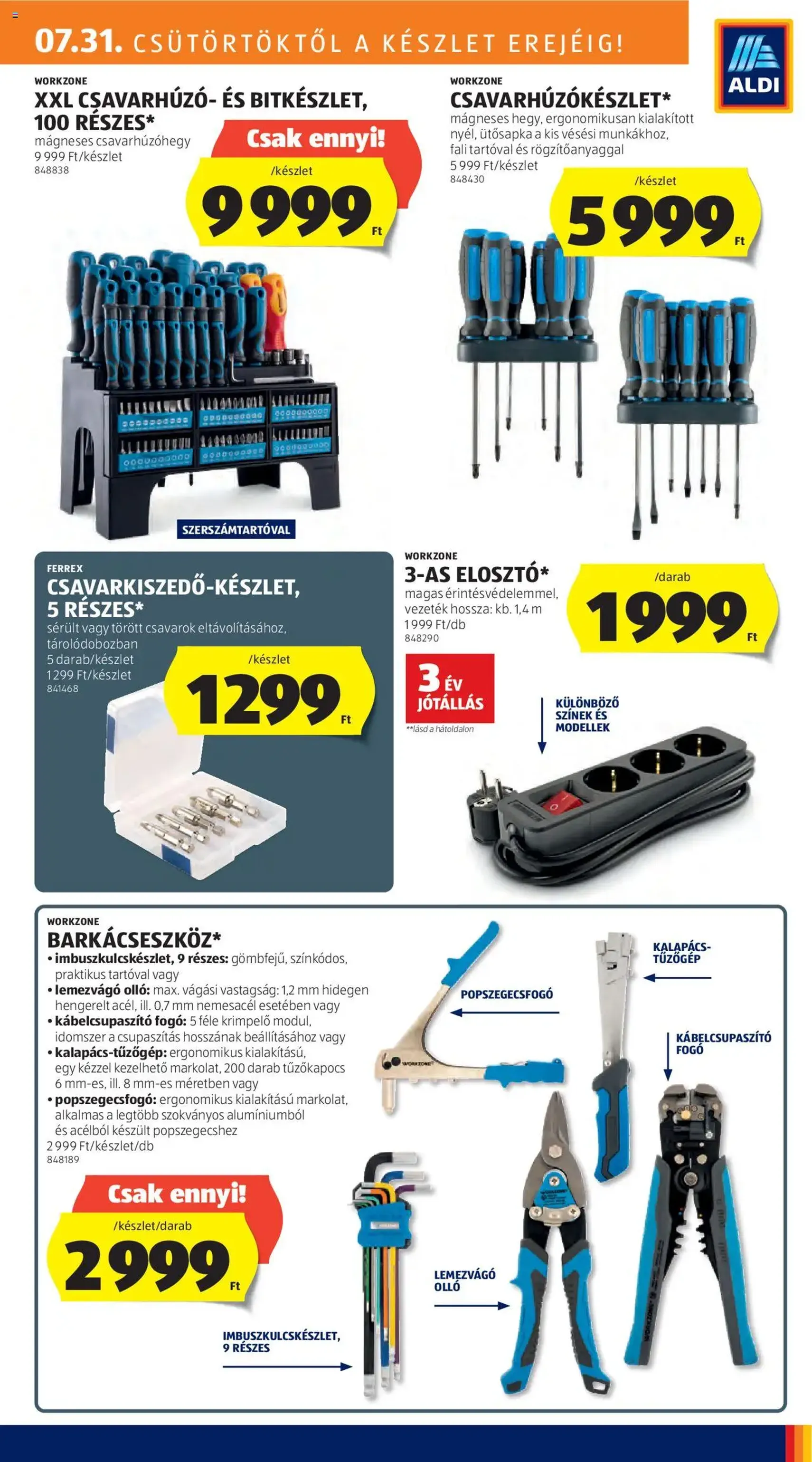 Aldi Akciós újság - 2025.07.31. érvényes szórólap 27 oldal 54 oldalból Aldi Akciós újság - 2025.07.31. érvényes szórólap 27 oldal 54 oldalból