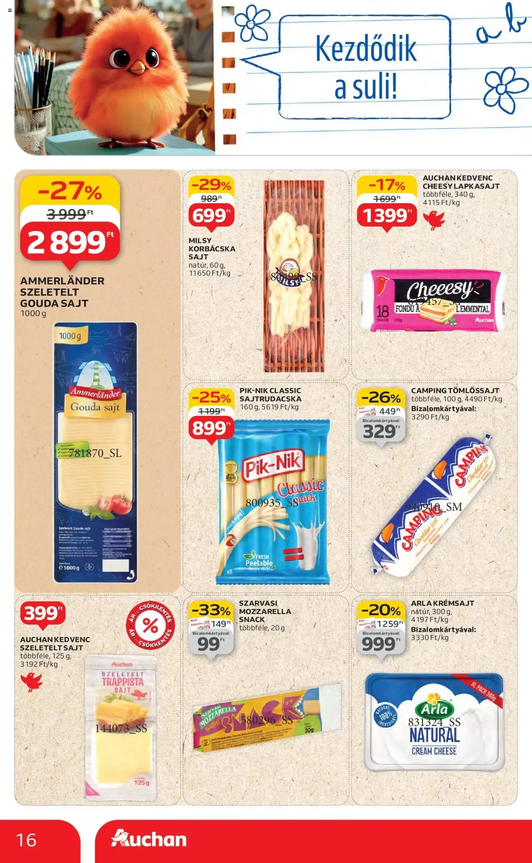 Auchan Akciós újság - 2025.08.14. érvényes szórólap 16 oldal 54 oldalból Auchan Akciós újság - 2025.08.14. érvényes szórólap 16 oldal 54 oldalból