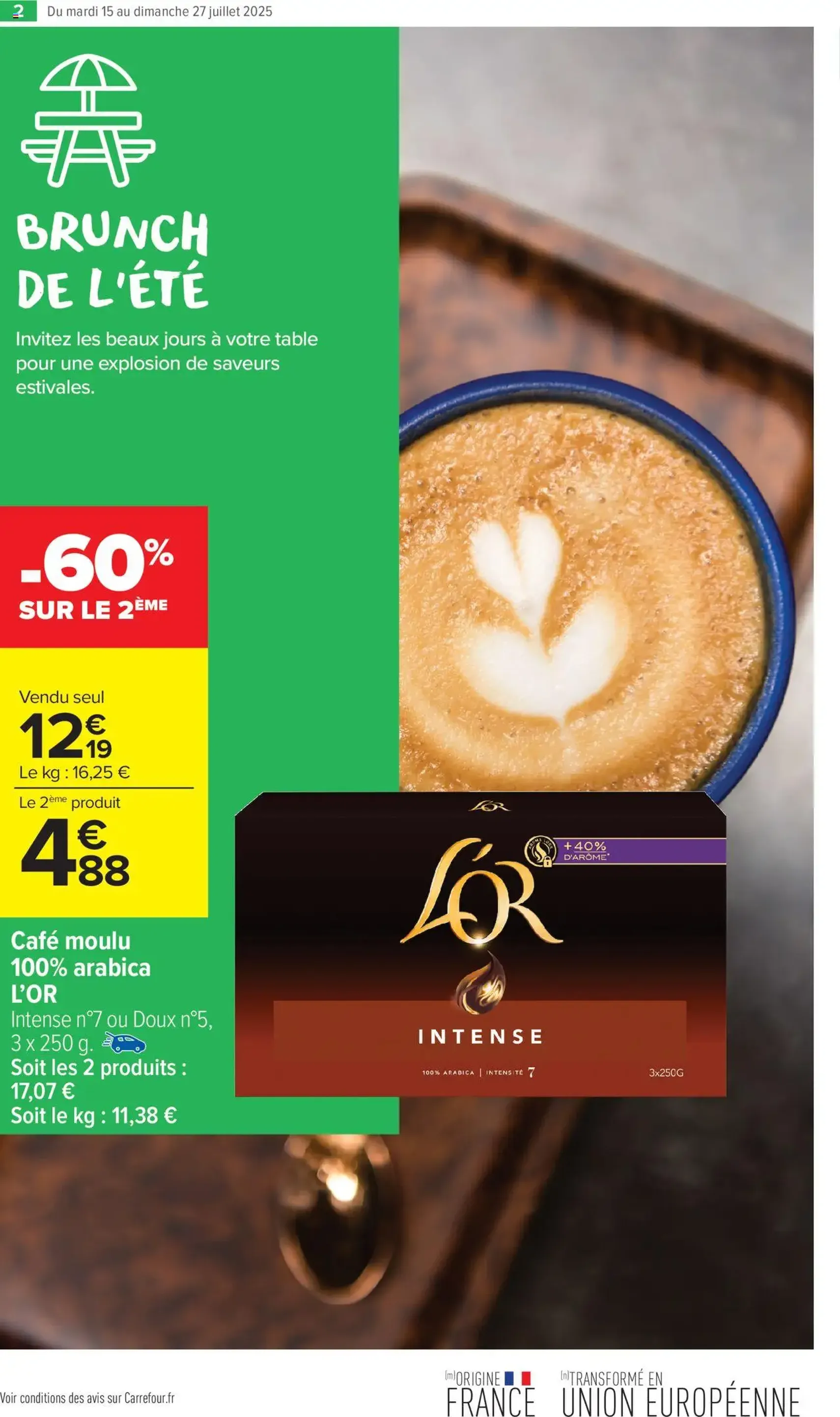 Carrefour Market catalogue semaine 29 - brochure valable à partir du 15/07/2025, page 4 sur 54 Carrefour Market catalogue semaine 29 - brochure valable à partir du 15/07/2025, page 4 sur 54