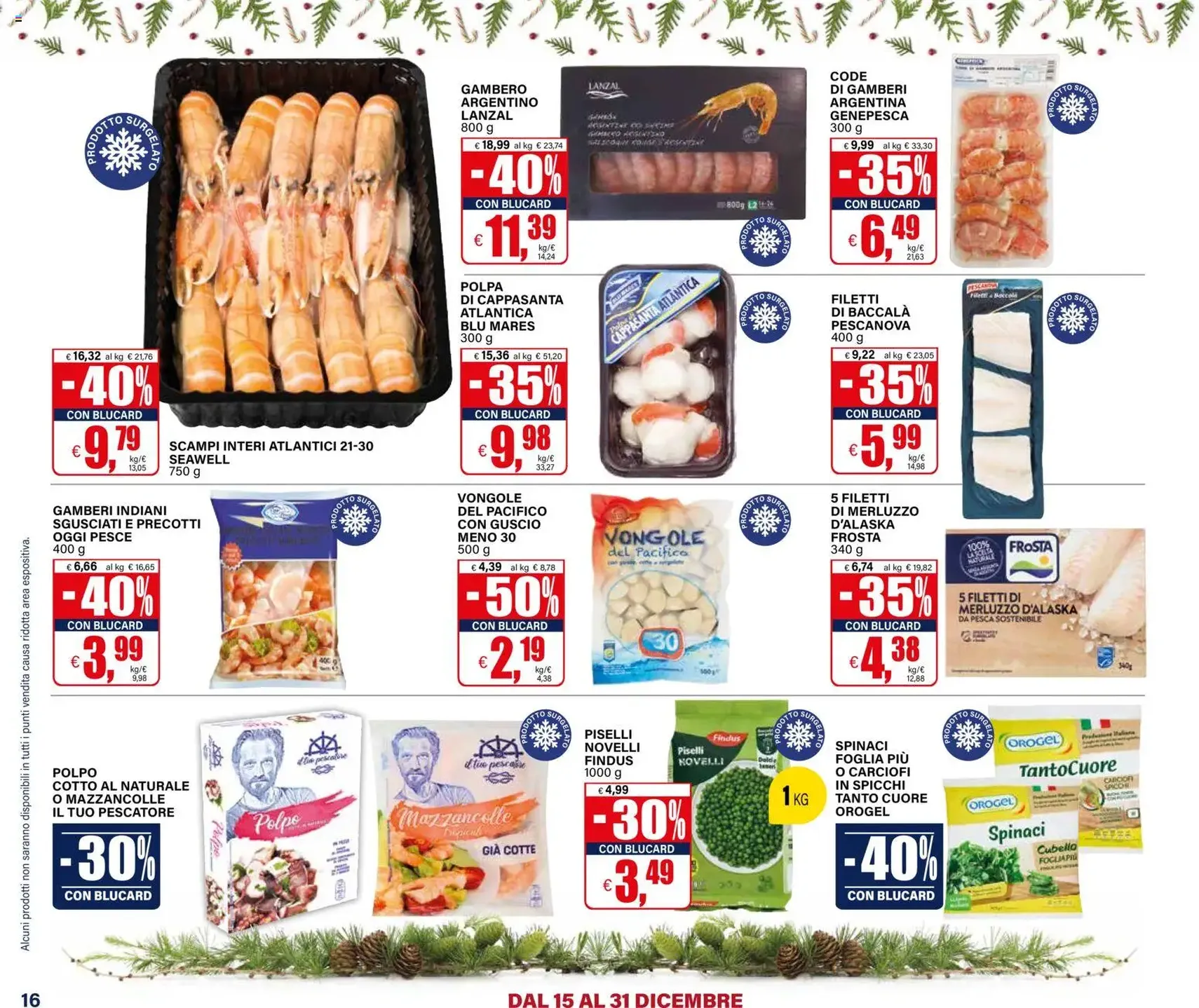 Volantino Il Gigante - volantino valido dal 15/12/2025 pagina 16 di 36