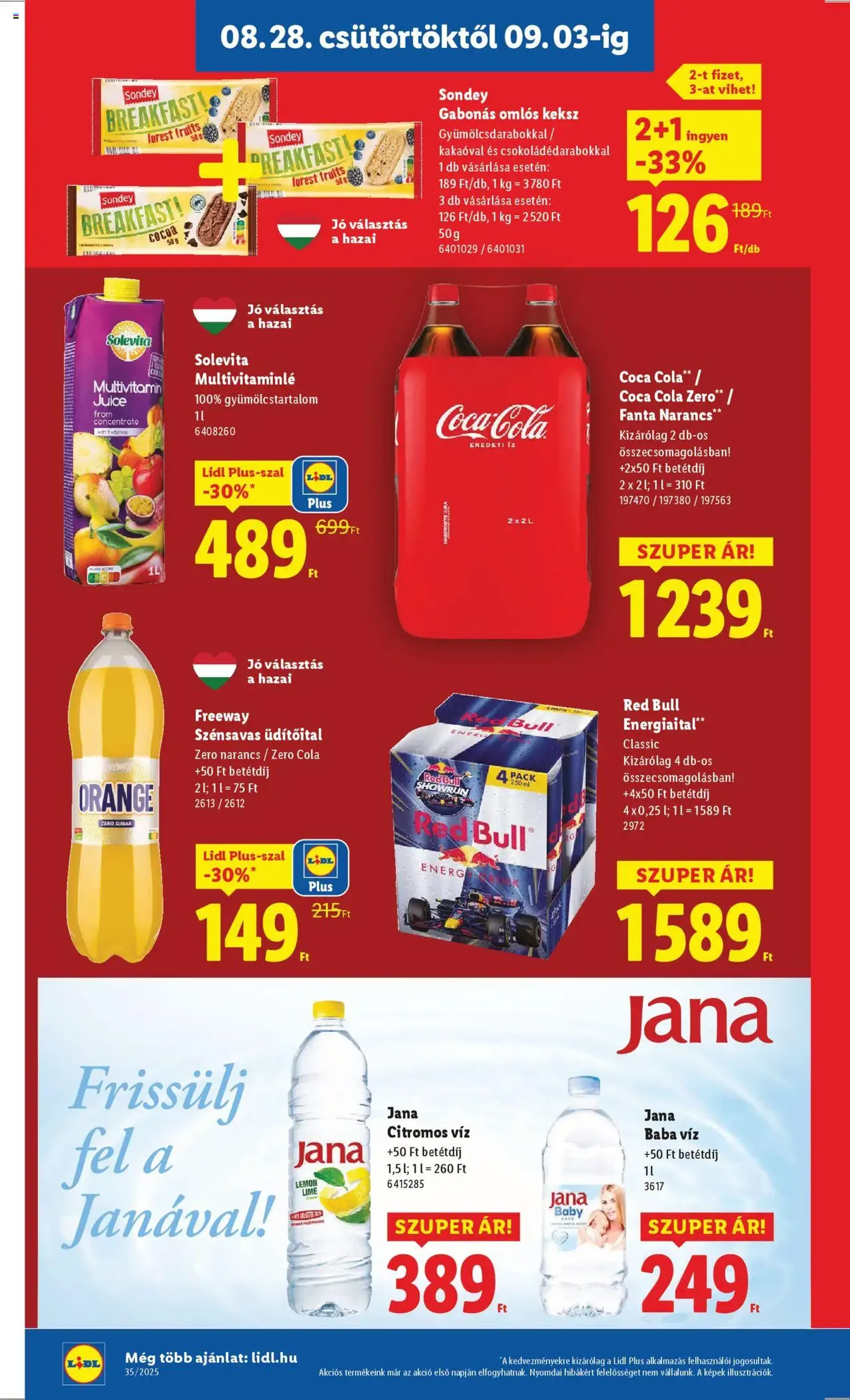Lidl Akciós újság - 2025.08.28. érvényes szórólap 14 oldal 76 oldalból Lidl Akciós újság - 2025.08.28. érvényes szórólap 14 oldal 76 oldalból