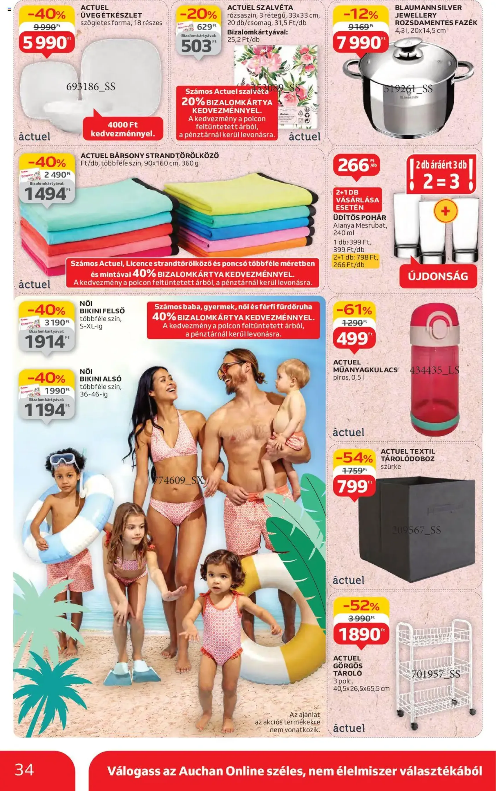Auchan Akciós újság - 2025.07.17. érvényes szórólap 34 oldal 44 oldalból Auchan Akciós újság - 2025.07.17. érvényes szórólap 34 oldal 44 oldalból