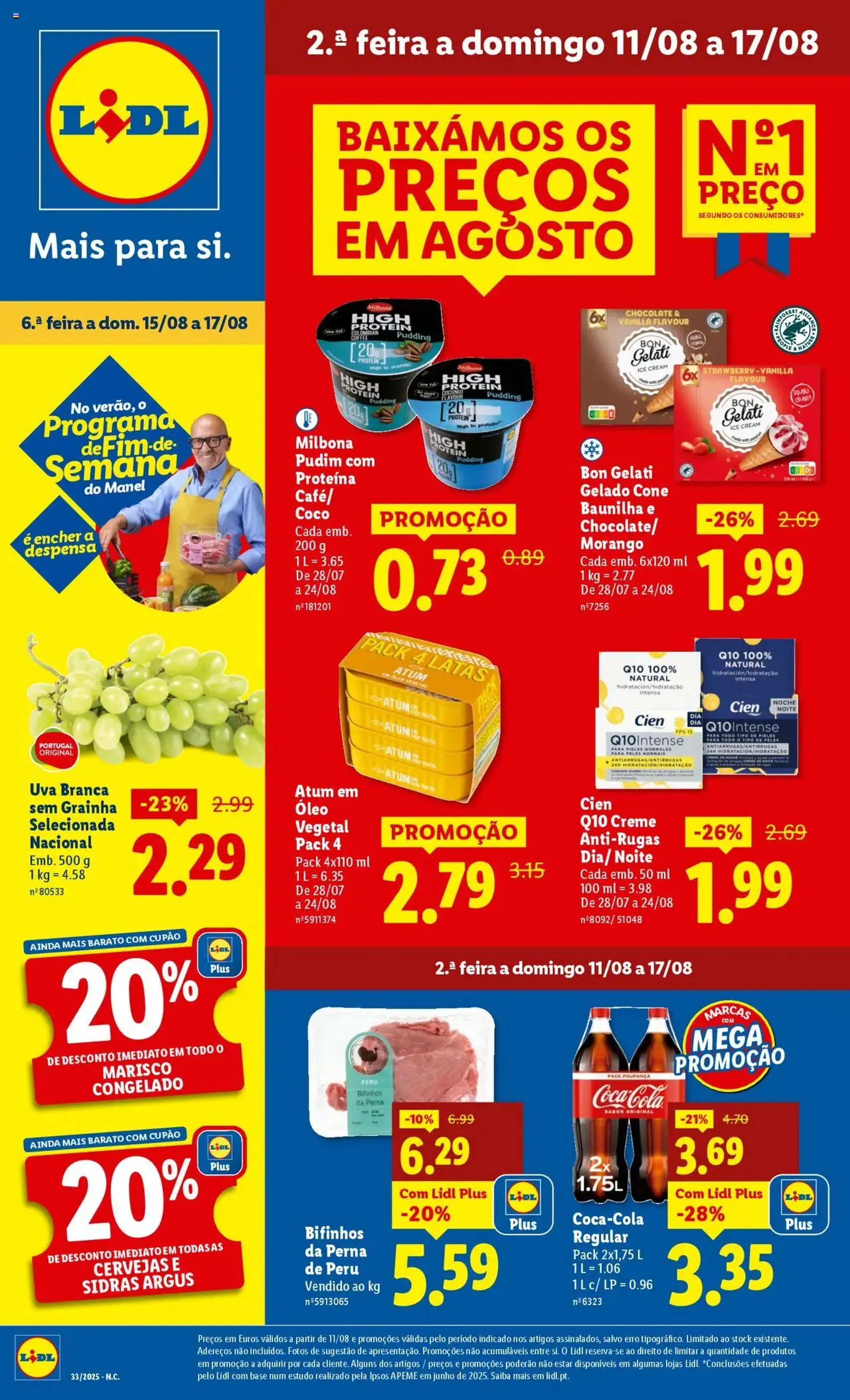Lidl folheto - folheto válido a partir de 11/08/2025 página 1 de 44 Lidl folheto - folheto válido a partir de 11/08/2025 página 1 de 44