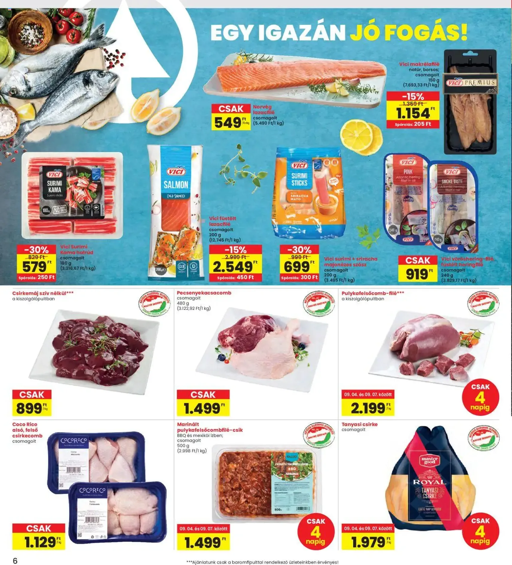 Interspar Akciós újság - 2025.09.04. érvényes szórólap 6 oldal 16 oldalból Interspar Akciós újság - 2025.09.04. érvényes szórólap 6 oldal 16 oldalból