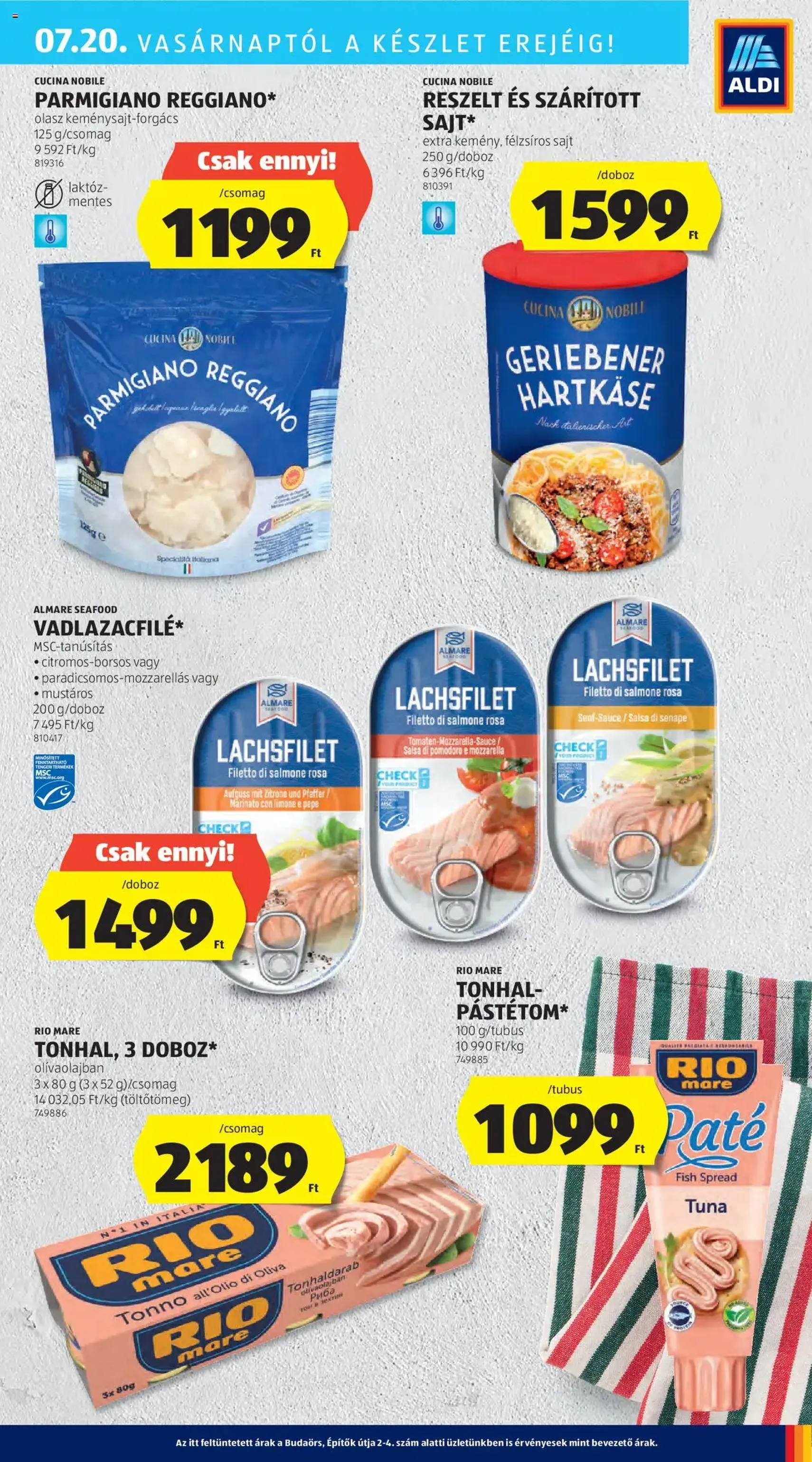 Aldi Akciós újság - 2025.07.17. érvényes szórólap 41 oldal 56 oldalból Aldi Akciós újság - 2025.07.17. érvényes szórólap 41 oldal 56 oldalból