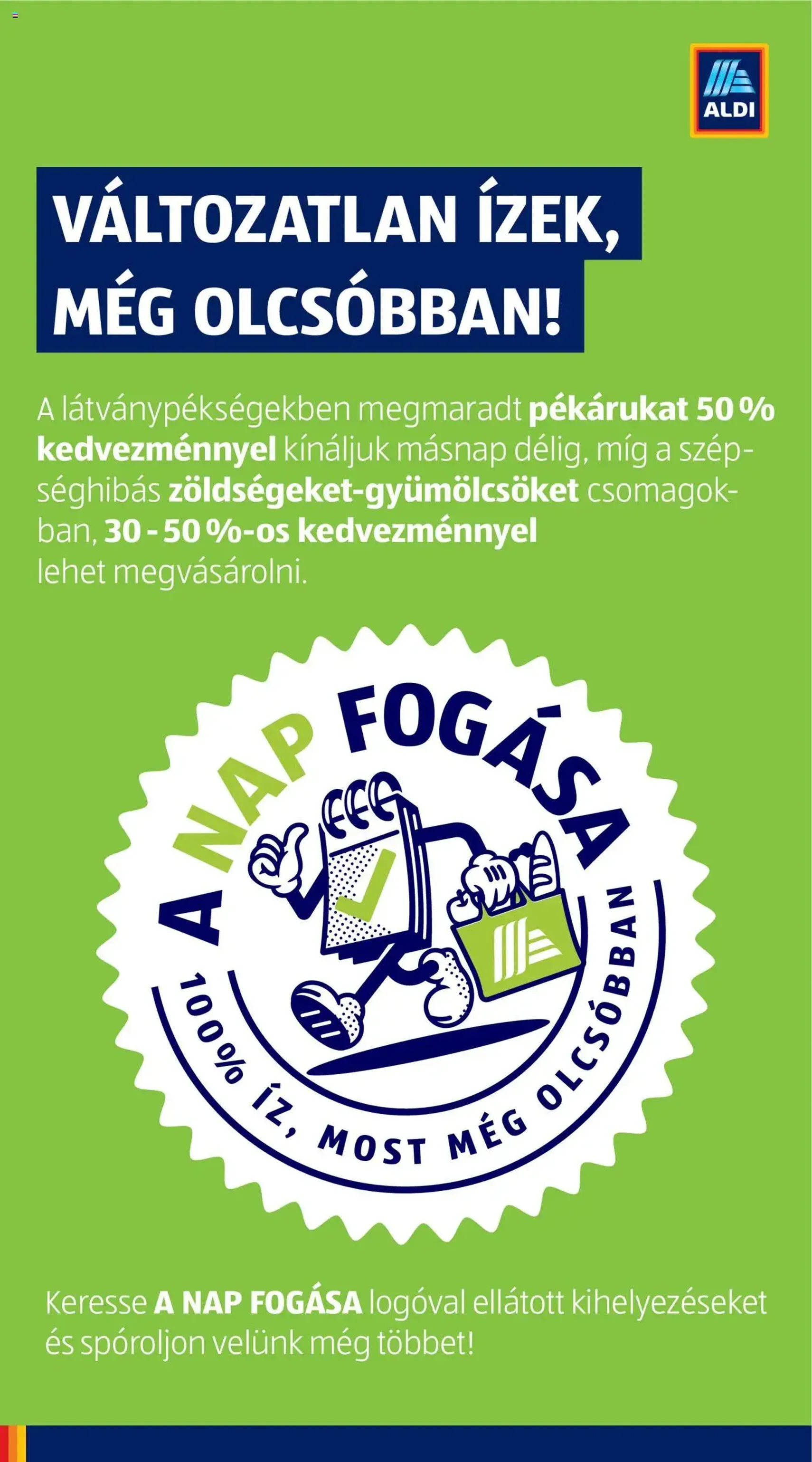 Aldi Akciós újság - 2025.08.07. érvényes szórólap 34 oldal 52 oldalból Aldi Akciós újság - 2025.08.07. érvényes szórólap 34 oldal 52 oldalból
