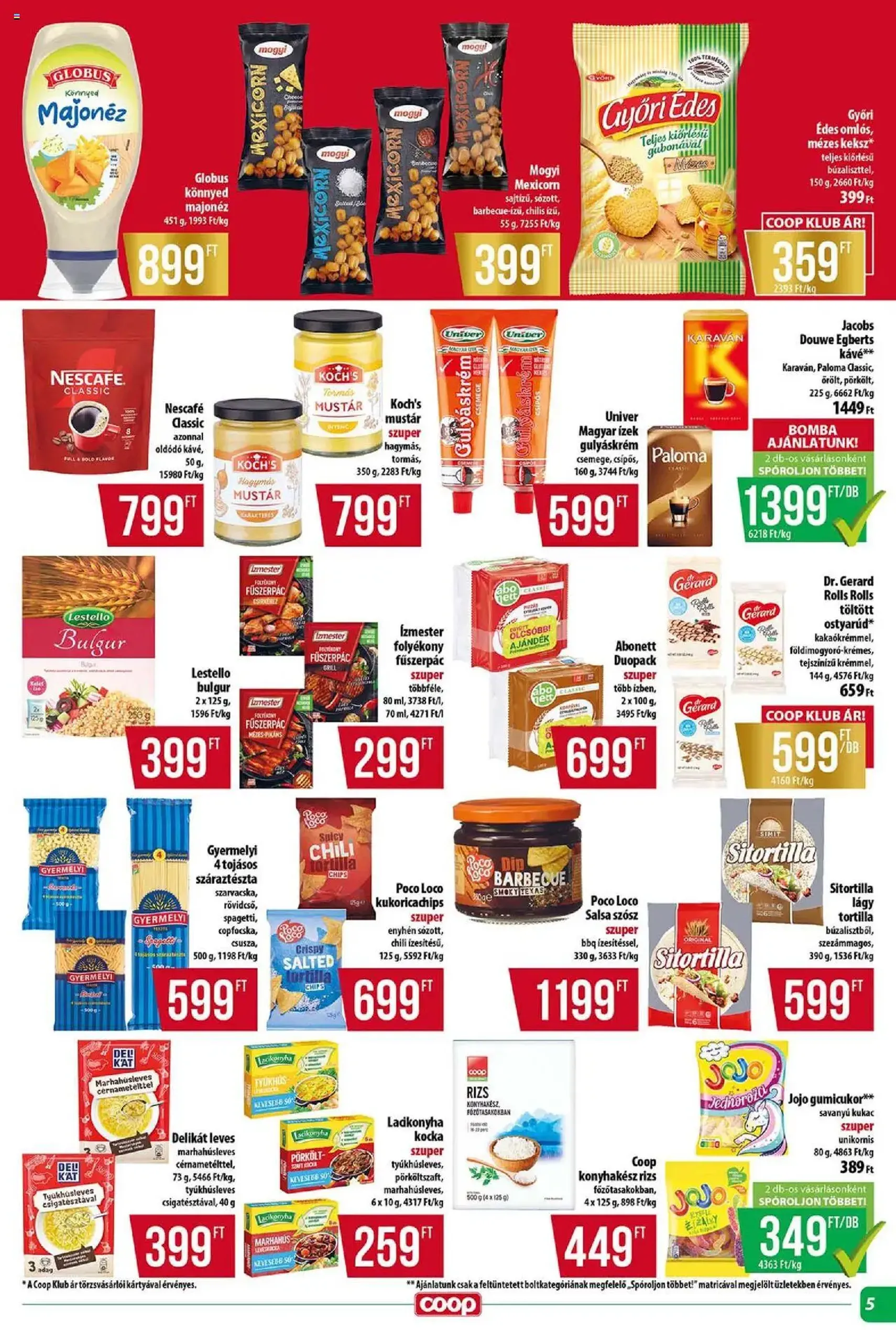 COOP Szolnok Akciós újság - 2025.07.24. érvényes szórólap 5 oldal 8 oldalból COOP Szolnok Akciós újság - 2025.07.24. érvényes szórólap 5 oldal 8 oldalból