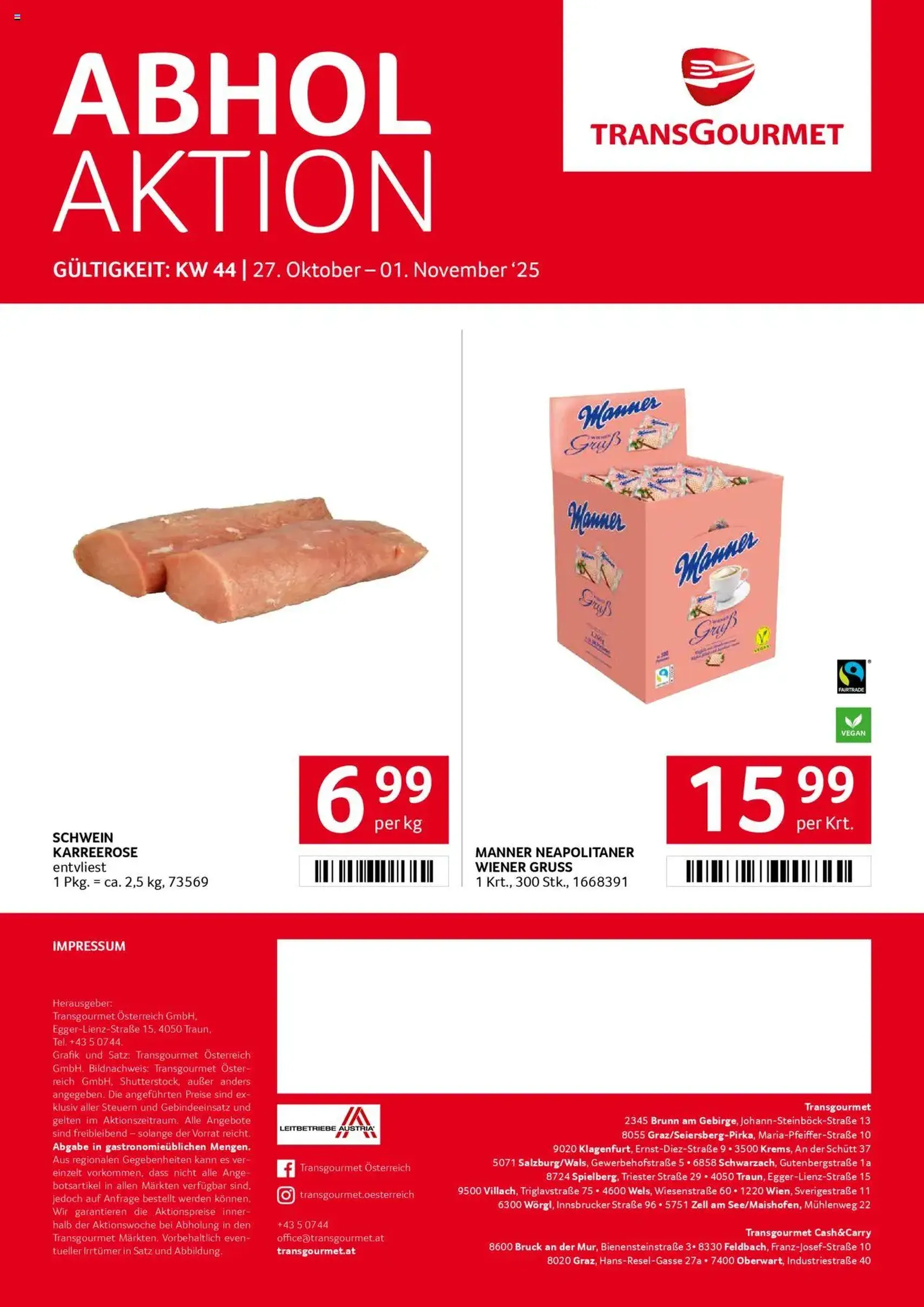 Transgourmet Flugblatt - Gültiger Prospekt ab 26.10.2025, Seite 32 von insgesamt 32 Transgourmet Flugblatt - Gültiger Prospekt ab 26.10.2025, Seite 32 von insgesamt 32