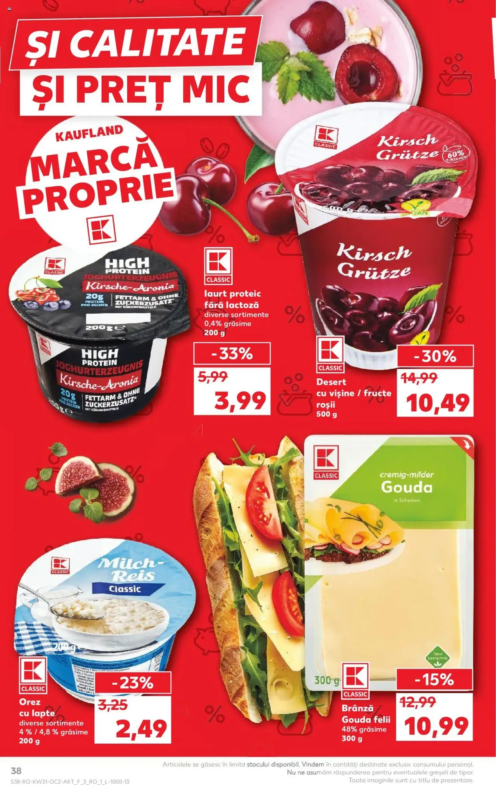 Kaufland RO - București - 2025.07.30. érvényes szórólap 38 oldal 68 oldalból Kaufland RO - București - 2025.07.30. érvényes szórólap 38 oldal 68 oldalból