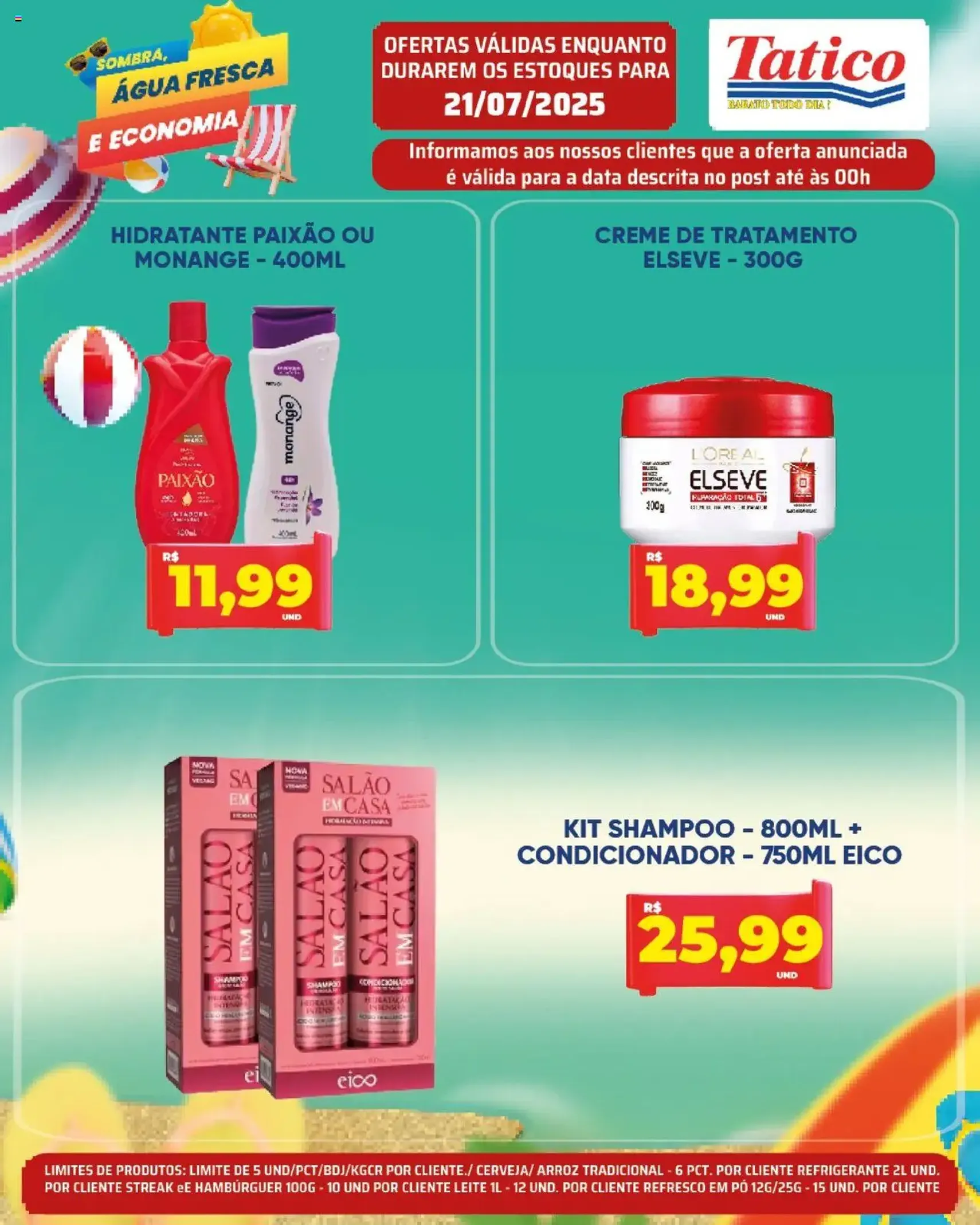 Tatico - Ofertas do Dia - folheto válido a partir de 21/07/2025 página 15 de 20 Tatico - Ofertas do Dia - folheto válido a partir de 21/07/2025 página 15 de 20