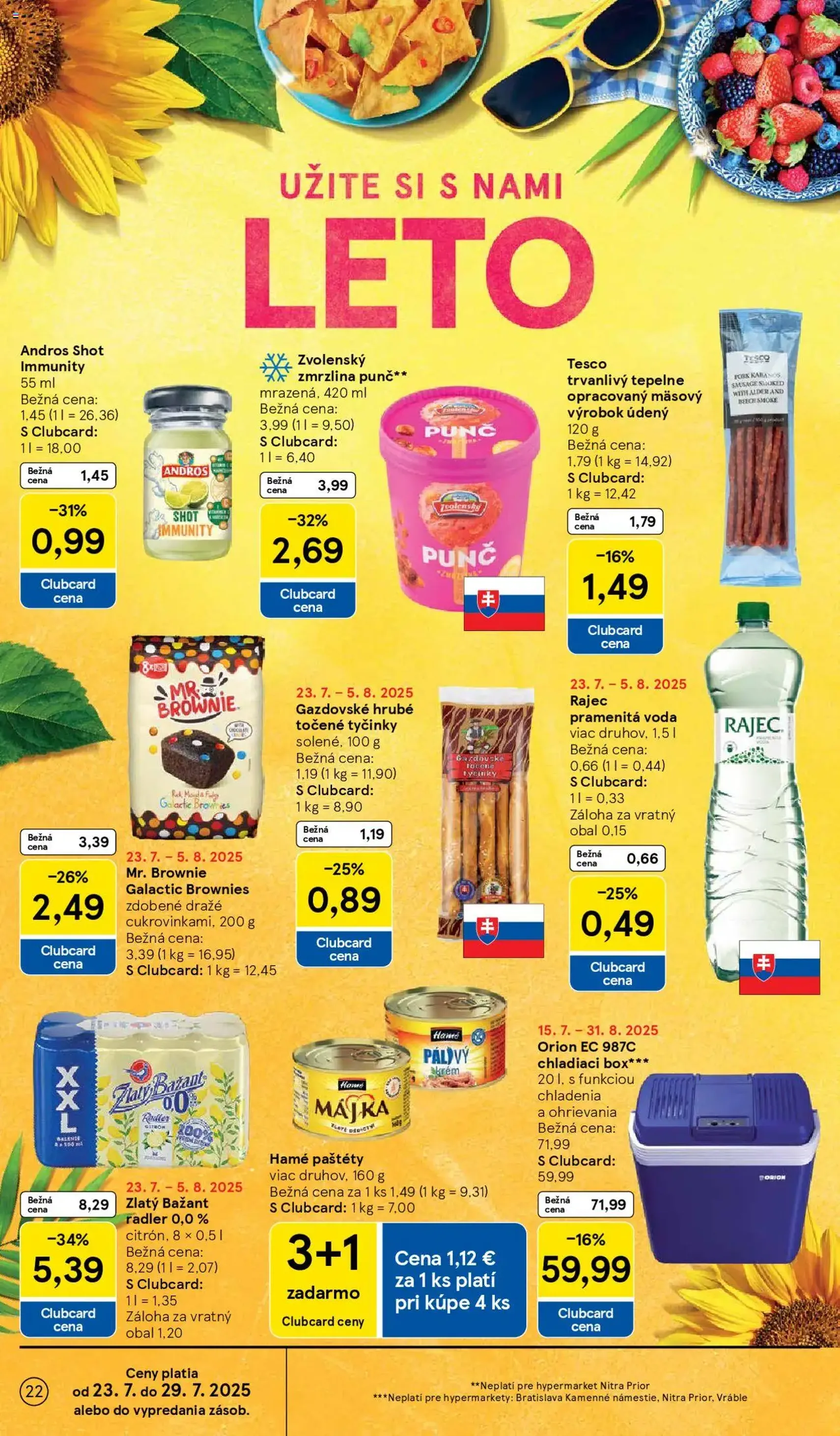 Tesco Hypermarket - leták - platný leták od 23.07.2025 strana 22 z 37 Tesco Hypermarket - leták - platný leták od 23.07.2025 strana 22 z 37