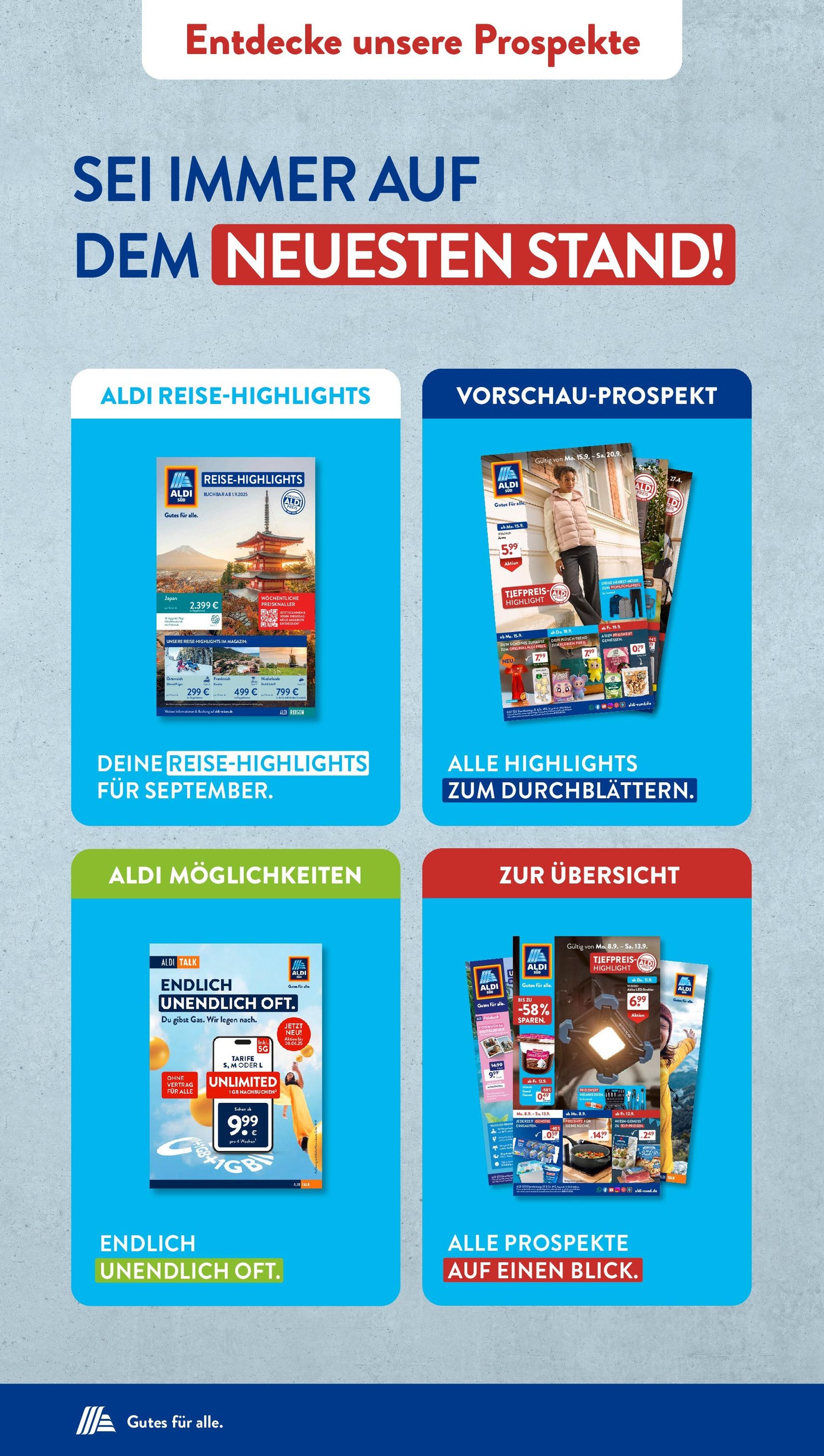 Aldi Süd Prospekt - Gültiger Prospekt ab 01.08.2025, Seite 45 von insgesamt 45 Aldi Süd Prospekt - Gültiger Prospekt ab 01.08.2025, Seite 45 von insgesamt 45