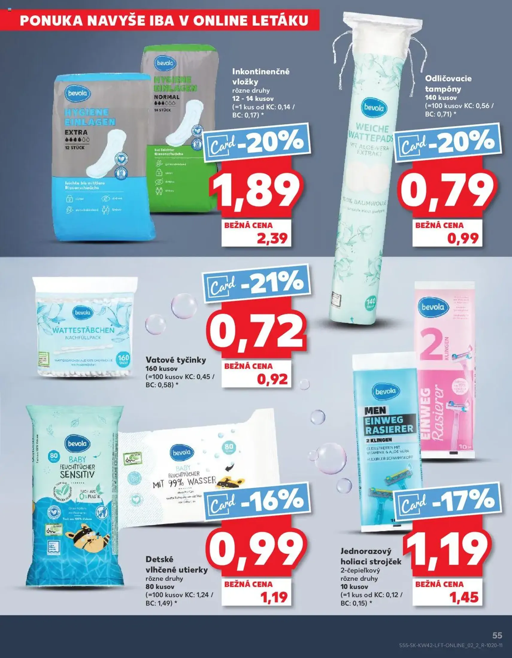 Kaufland SK Bratislava-Devínska Nová Ves - 2025.10.16. érvényes szórólap 55 oldal 78 oldalból Kaufland SK Bratislava-Devínska Nová Ves - 2025.10.16. érvényes szórólap 55 oldal 78 oldalból