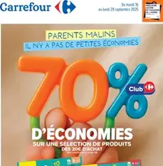 Carrefour Catalogue: Parents malins il n'y a pas de petites éconimies - Prévisualisation du catalogue valable à partir du 16/09/2025