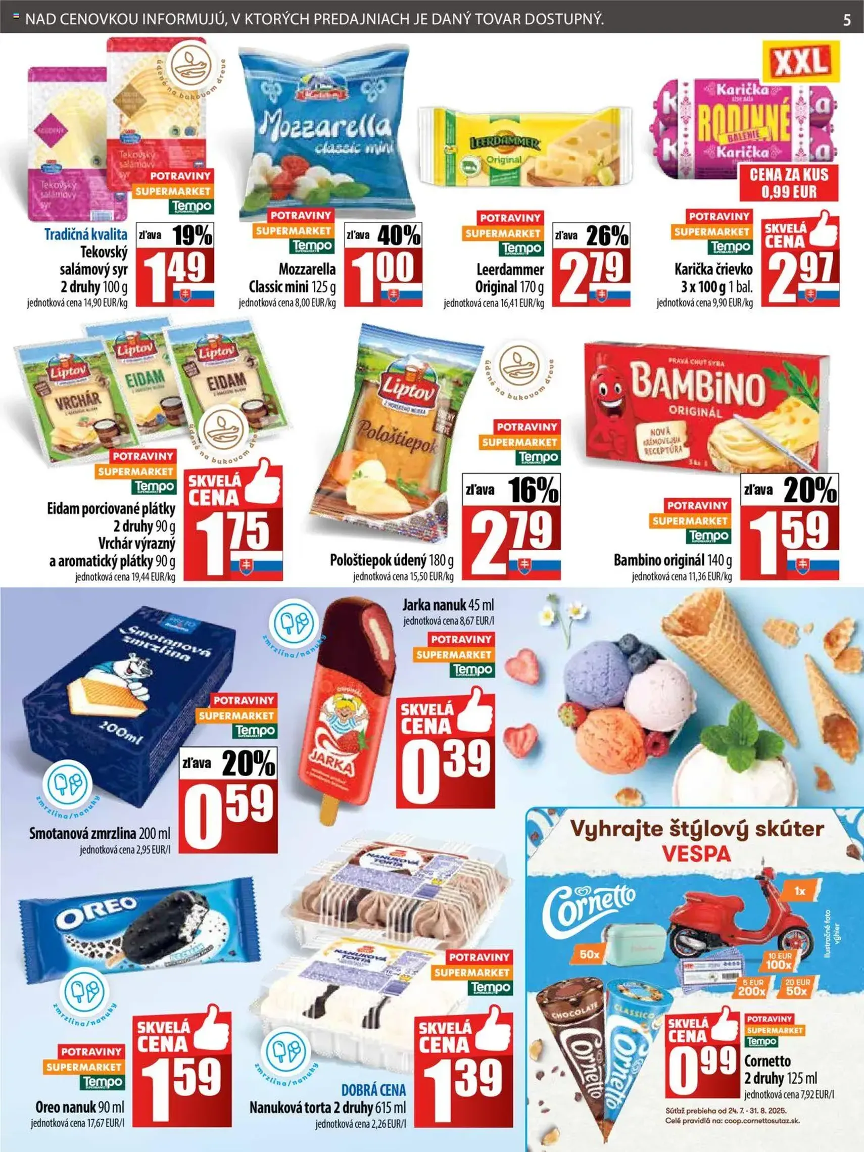 COOP Jednota leták - platný leták od 24.07.2025 strana 5 z 28 COOP Jednota leták - platný leták od 24.07.2025 strana 5 z 28