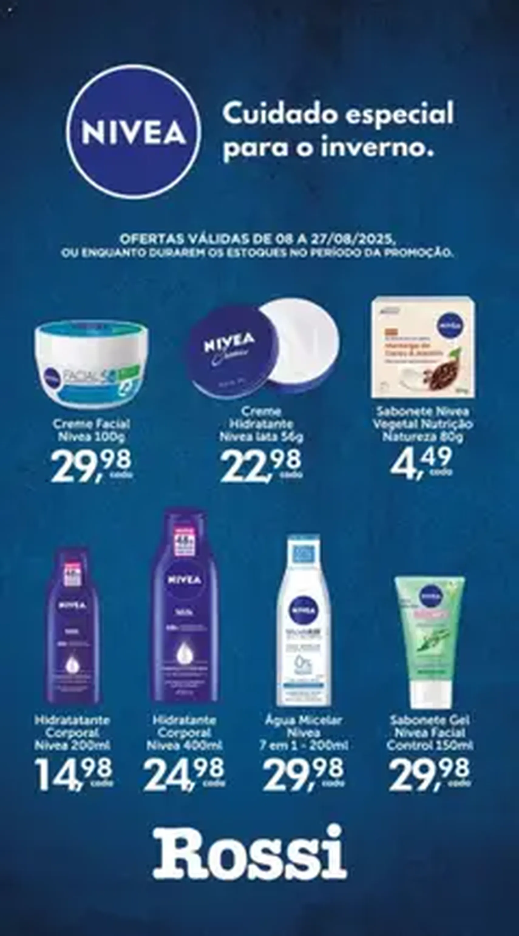 Rossi Supermercados - Ofertas Nivea - folheto válido a partir de 21/08/2025 página 1 de 1