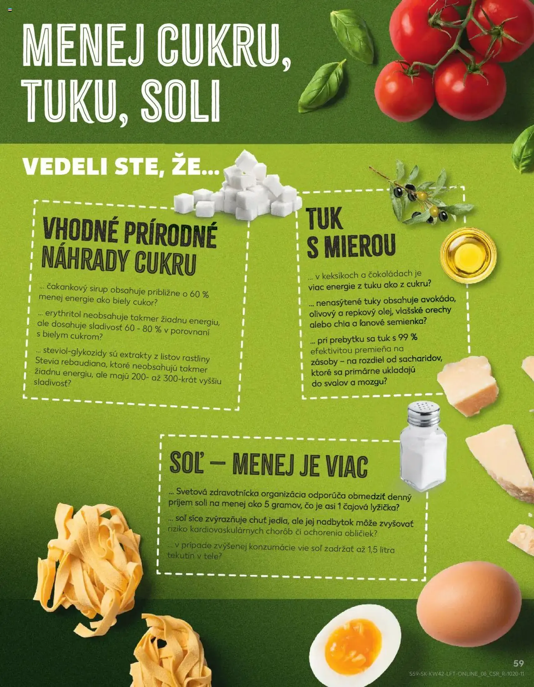 Kaufland SK Bratislava-Devínska Nová Ves - 2025.10.16. érvényes szórólap 59 oldal 78 oldalból Kaufland SK Bratislava-Devínska Nová Ves - 2025.10.16. érvényes szórólap 59 oldal 78 oldalból