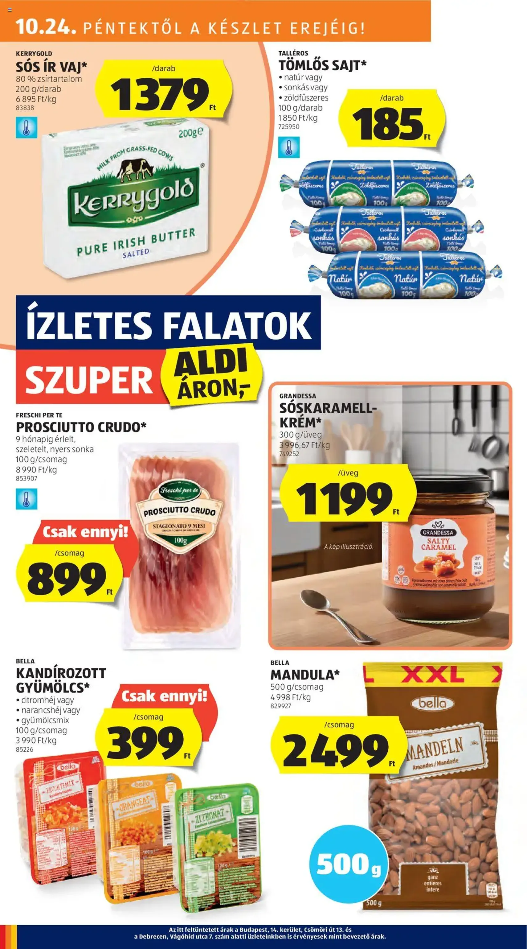Aldi Akciós újság - 2025.10.24. érvényes szórólap 18 oldal 51 oldalból Aldi Akciós újság - 2025.10.24. érvényes szórólap 18 oldal 51 oldalból