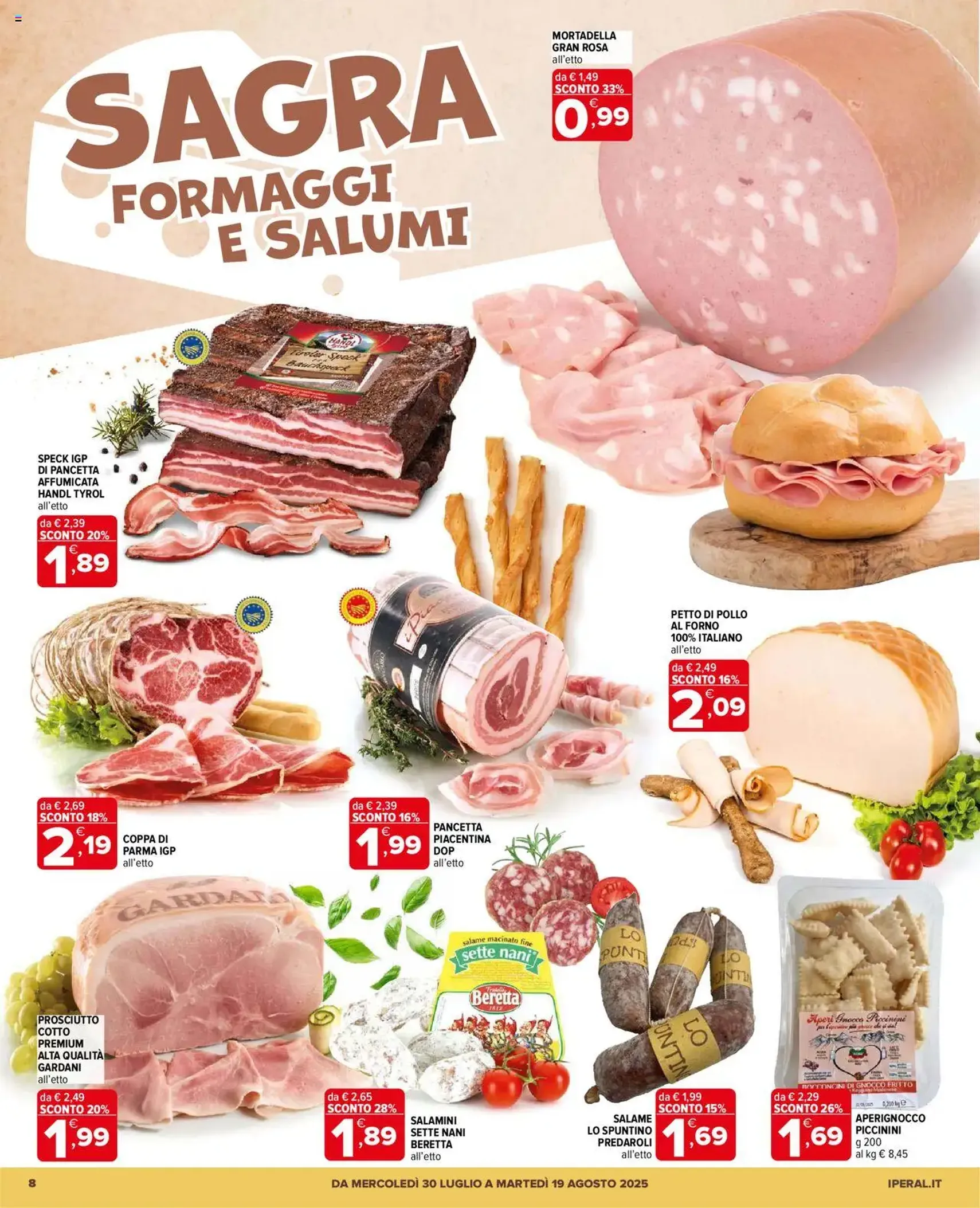 Volantino Iperal - volantino valido dal 30/07/2025 pagina 8 di 25 Volantino Iperal - volantino valido dal 30/07/2025 pagina 8 di 25
