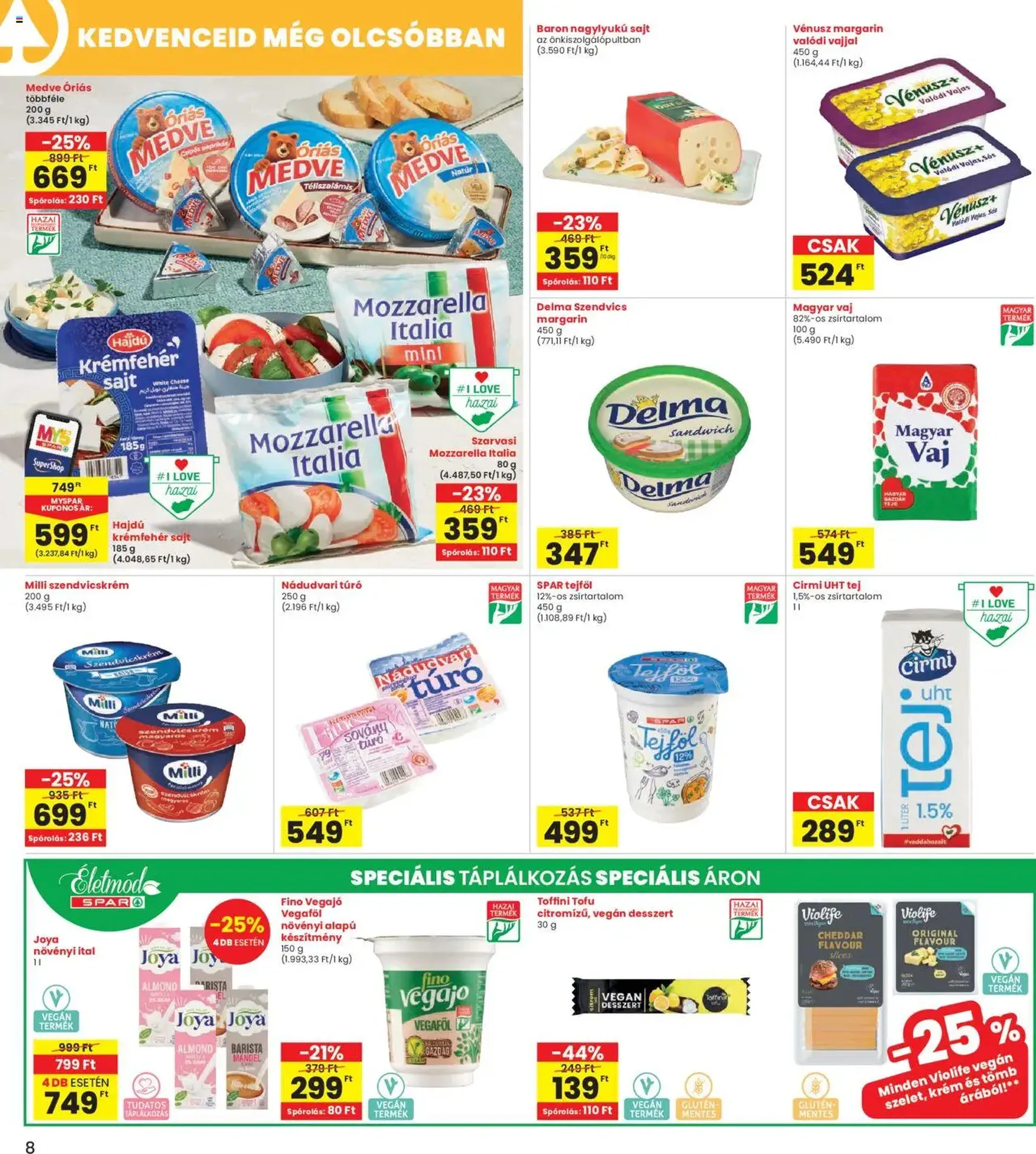 Interspar Akciós újság - 2025.10.24. érvényes szórólap 8 oldal 19 oldalból Interspar Akciós újság - 2025.10.24. érvényes szórólap 8 oldal 19 oldalból