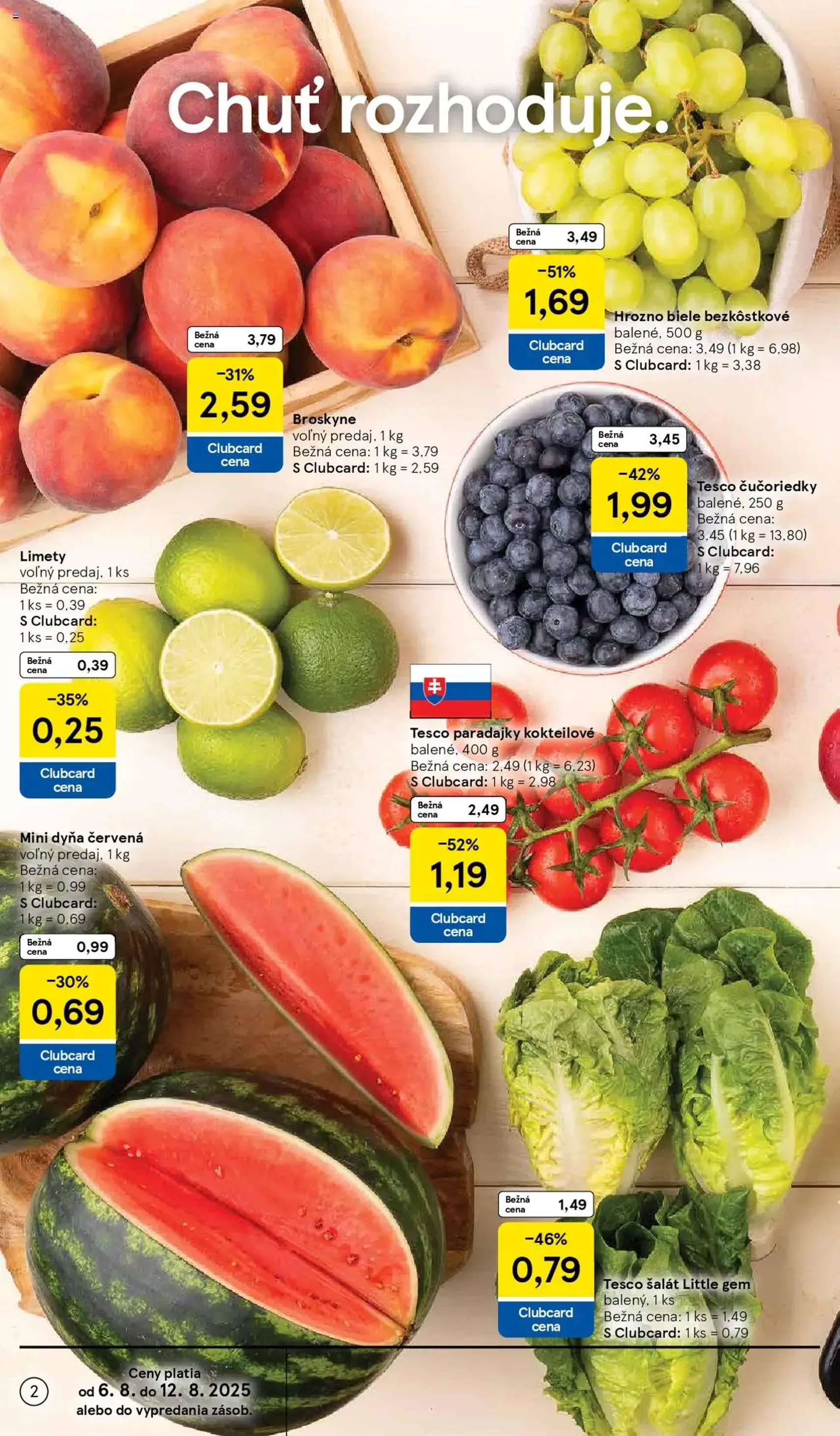 Tesco Hypermarket - leták - platný leták od 06.08.2025 strana 2 z 41 Tesco Hypermarket - leták - platný leták od 06.08.2025 strana 2 z 41