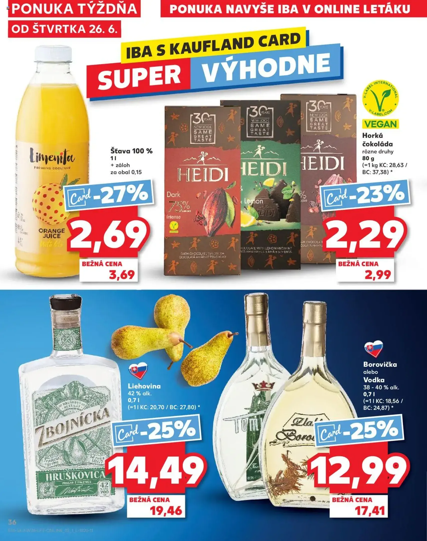 Kaufland SK - Bratislava-Dúbravka - 2025.06.26. érvényes szórólap 36 oldal 76 oldalból Kaufland SK - Bratislava-Dúbravka - 2025.06.26. érvényes szórólap 36 oldal 76 oldalból