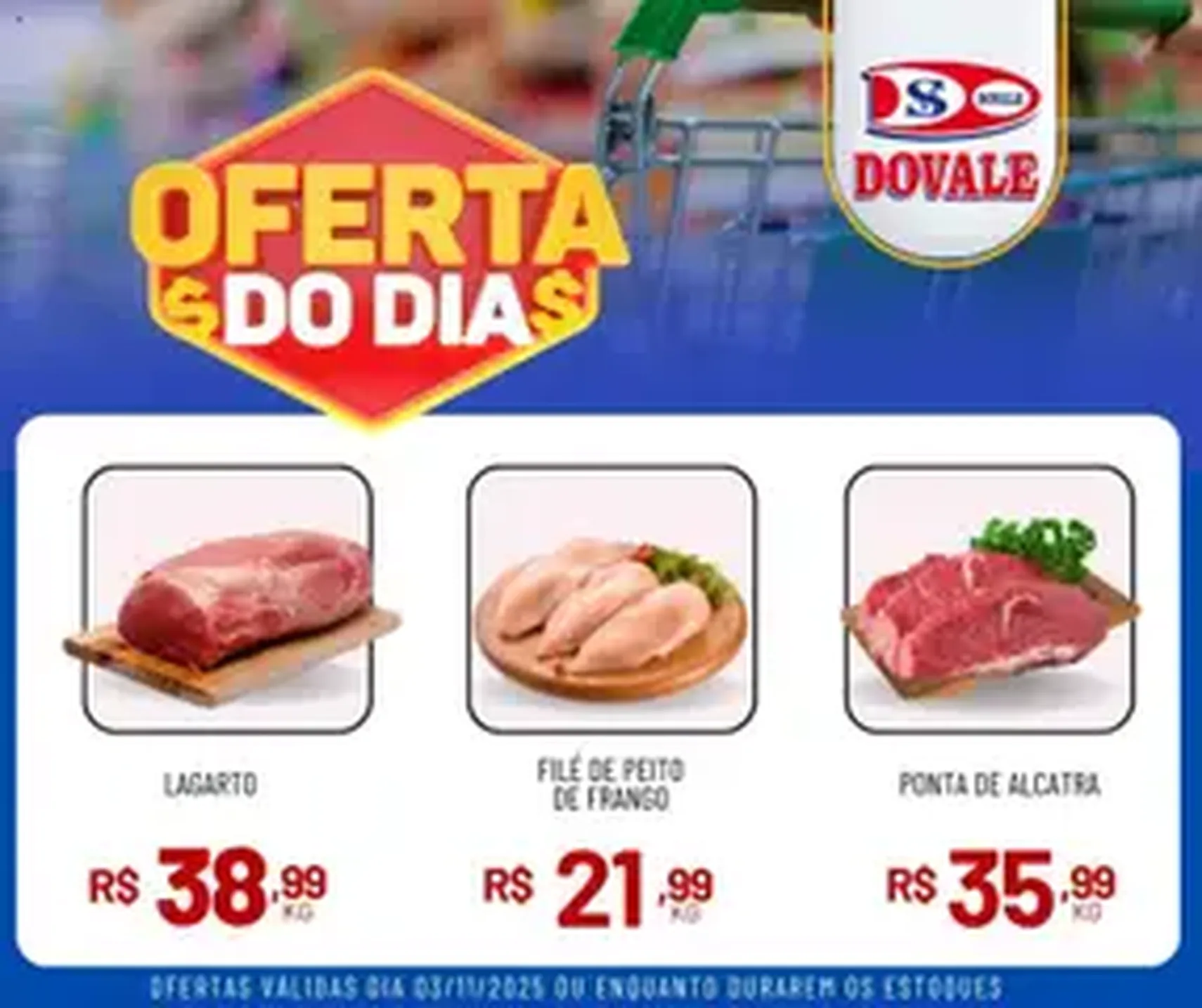 Dovale - Ofertas do Dia - folheto válido a partir de 03/11/2025 página 1 de 1