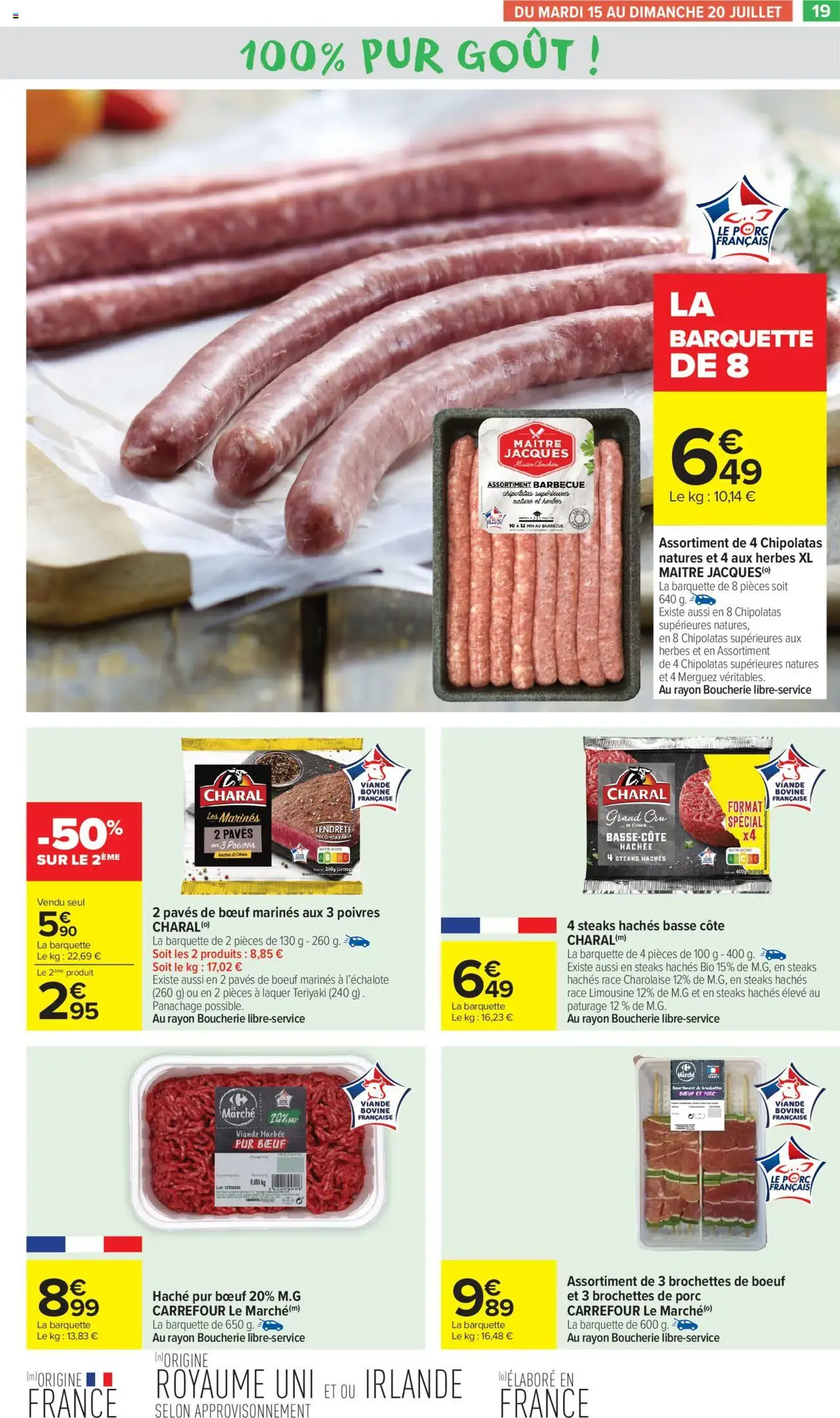 Carrefour Market catalogue semaine 29 - brochure valable à partir du 15/07/2025, page 21 sur 54 Carrefour Market catalogue semaine 29 - brochure valable à partir du 15/07/2025, page 21 sur 54