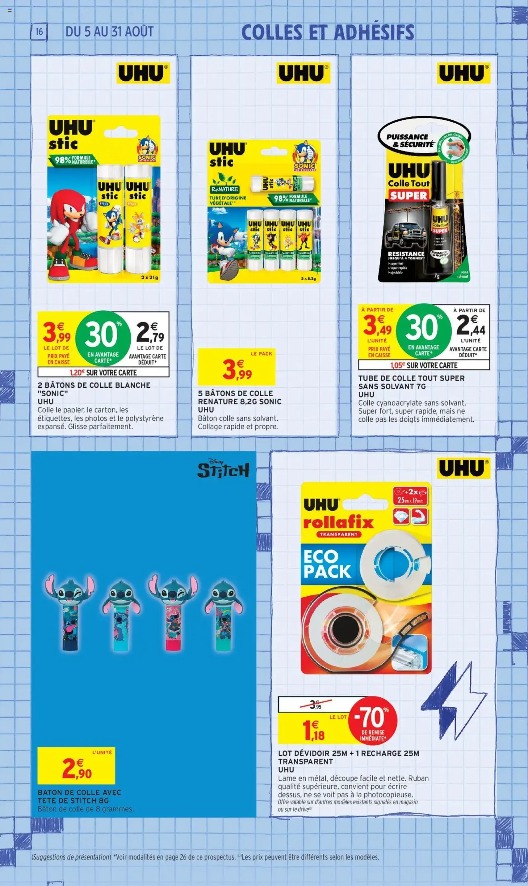 Intermarché - 70% en avantage carte sur une sélection rentrée des classes - brochure valable à partir du 05/08/2025, page 16 sur 60 Intermarché - 70% en avantage carte sur une sélection rentrée des classes - brochure valable à partir du 05/08/2025, page 16 sur 60