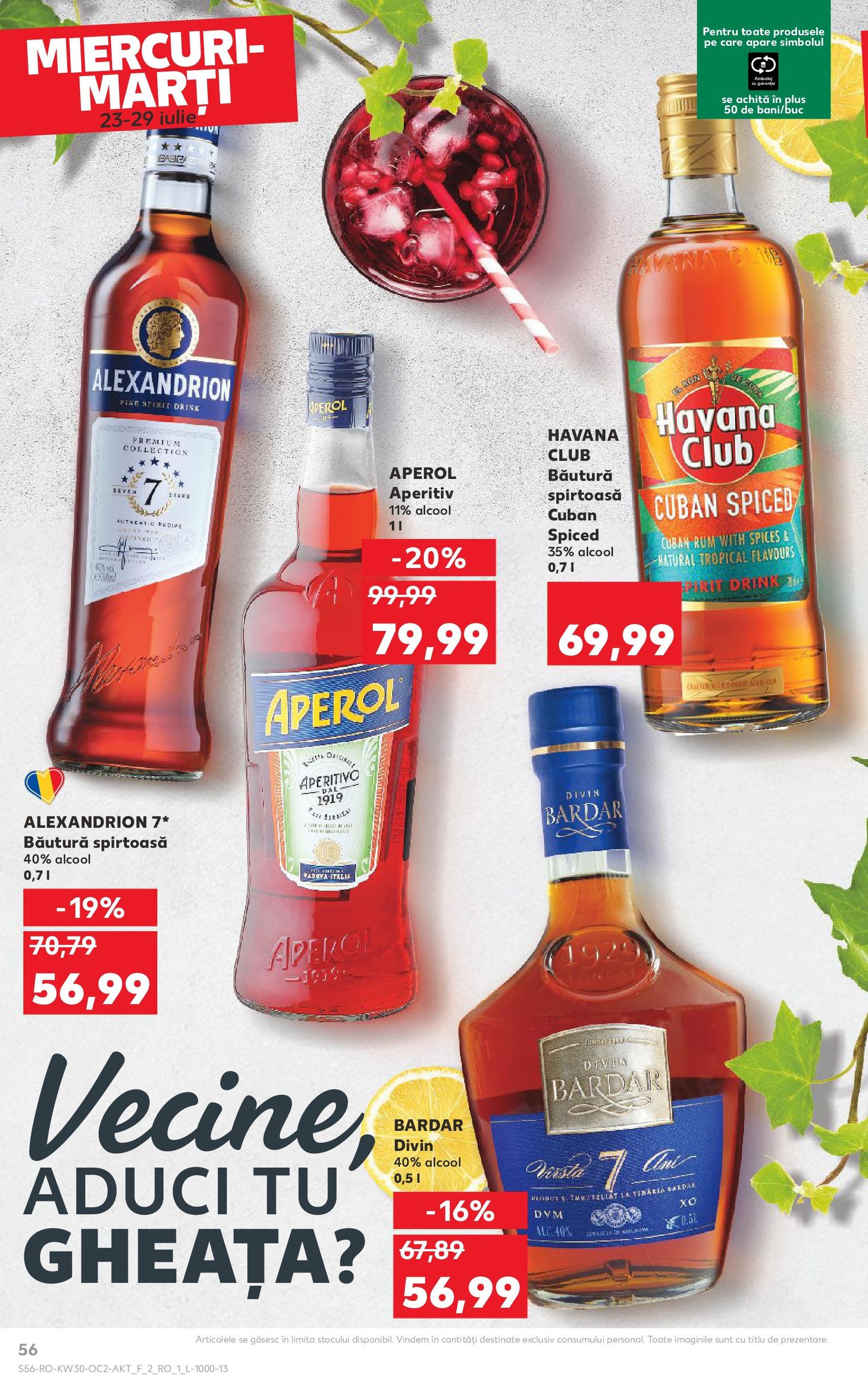 Catalog Kaufland - Bucureşti - cataloage valabile începând cu 23.07.2025 pagina 56 din 72 Catalog Kaufland - Bucureşti - cataloage valabile începând cu 23.07.2025 pagina 56 din 72