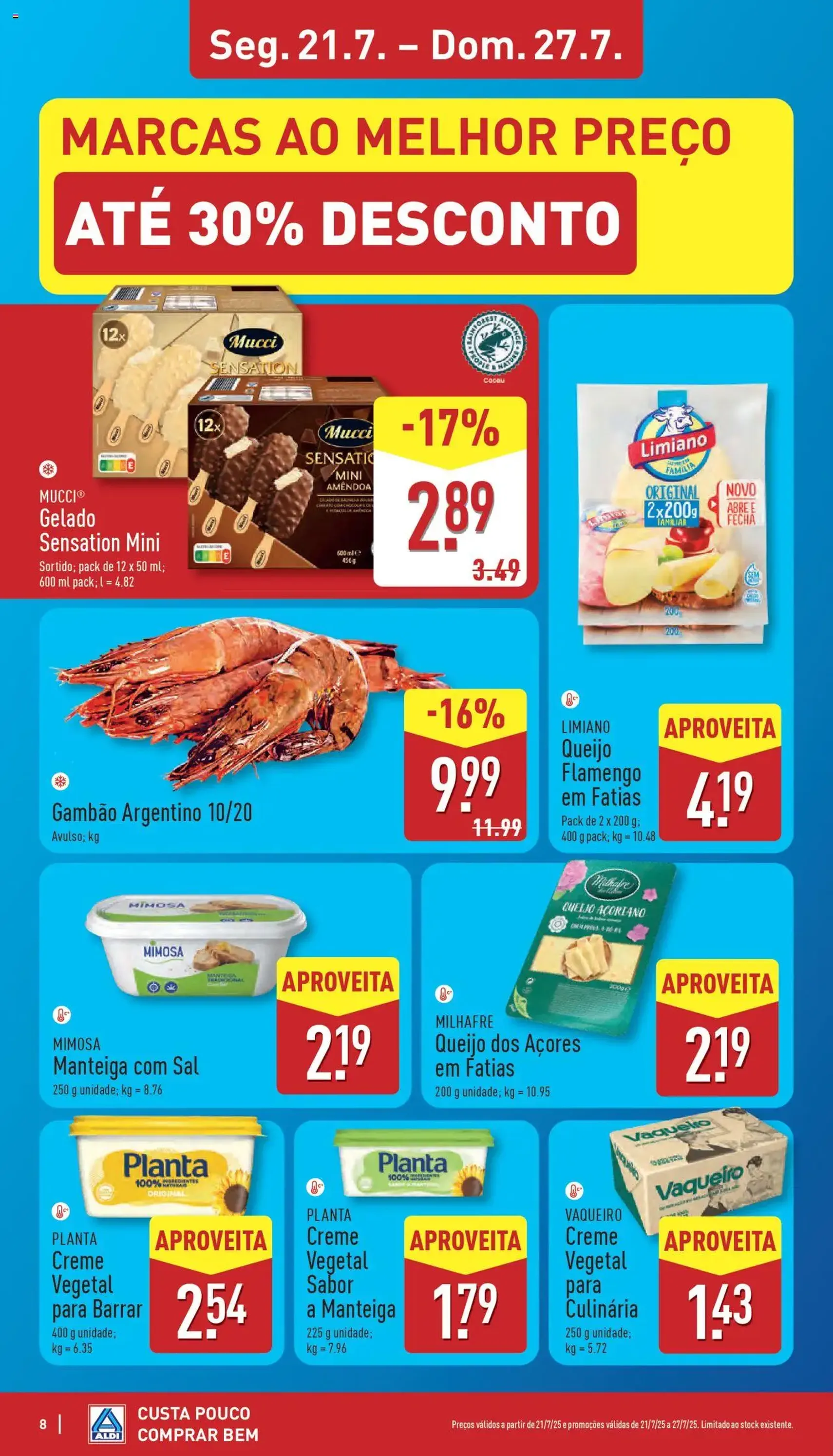 Aldi folheto - folheto válido a partir de 21/07/2025 página 8 de 34 Aldi folheto - folheto válido a partir de 21/07/2025 página 8 de 34