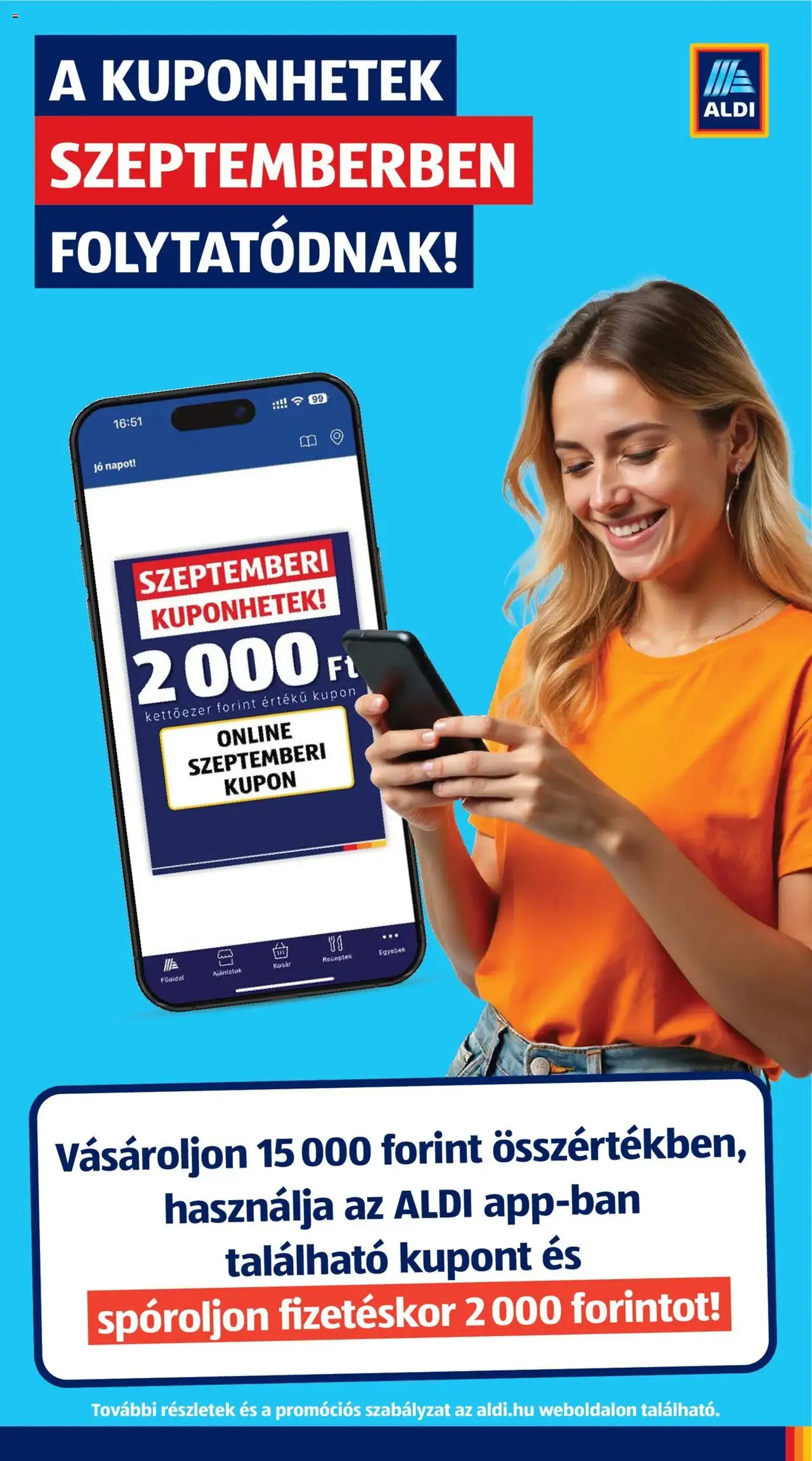 Aldi Akciós újság - 2025.09.11. érvényes szórólap 41 oldal 46 oldalból Aldi Akciós újság - 2025.09.11. érvényes szórólap 41 oldal 46 oldalból